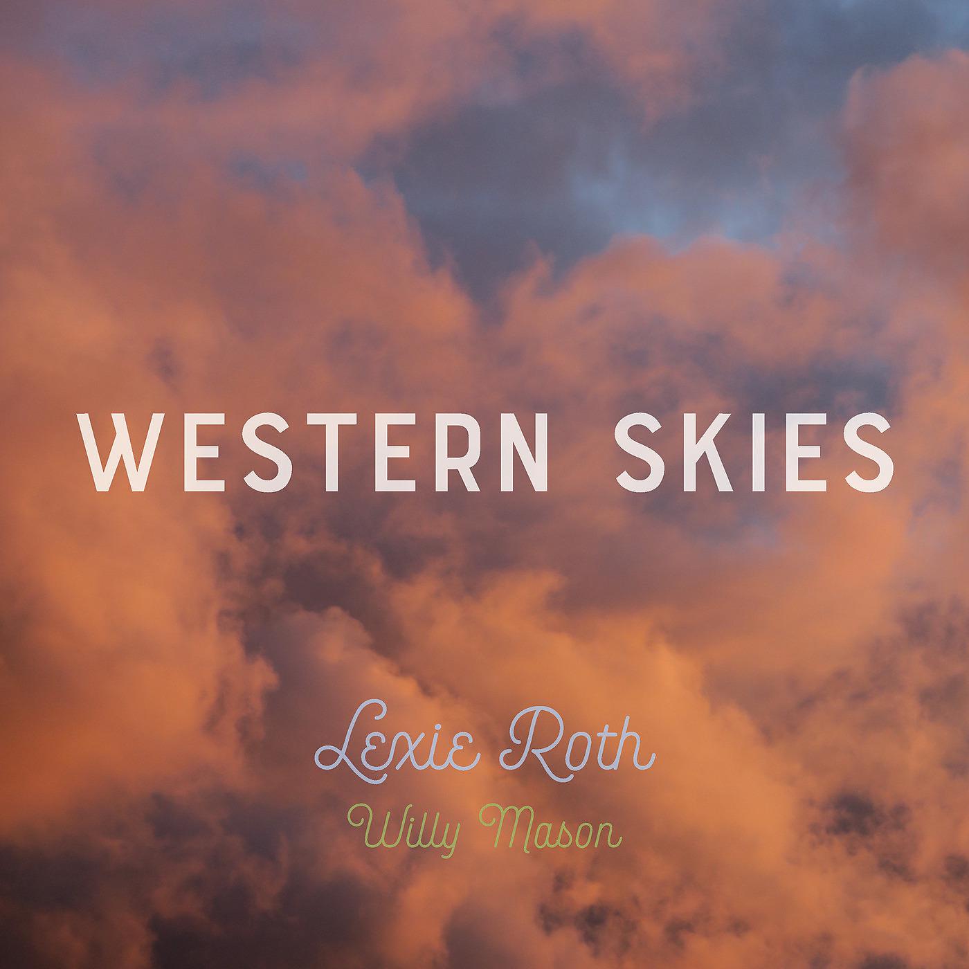 Постер альбома Western Skies