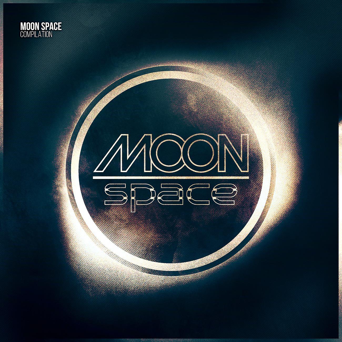 Постер альбома Moon Space Compilation Vol.1