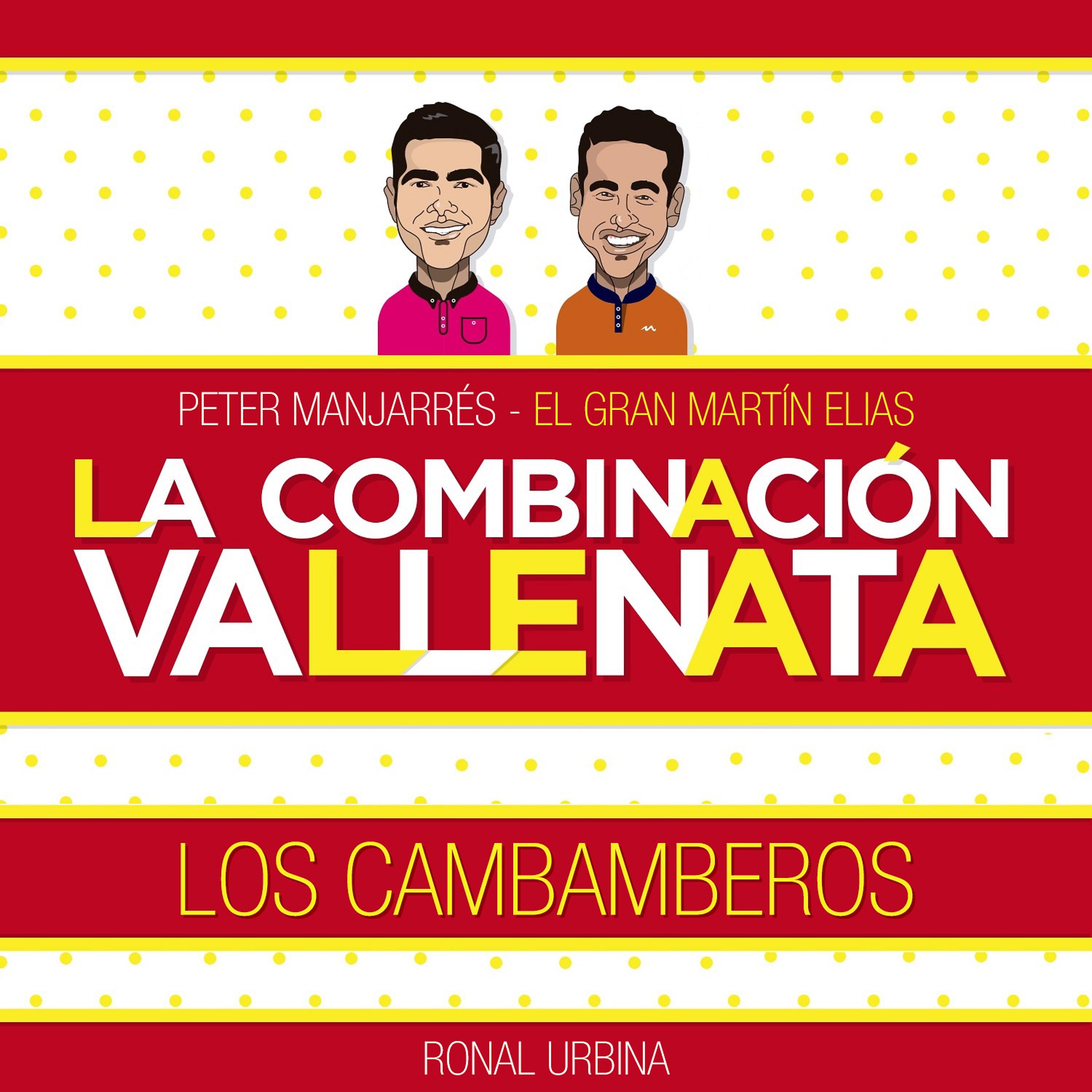 Постер альбома Los Cambamberos