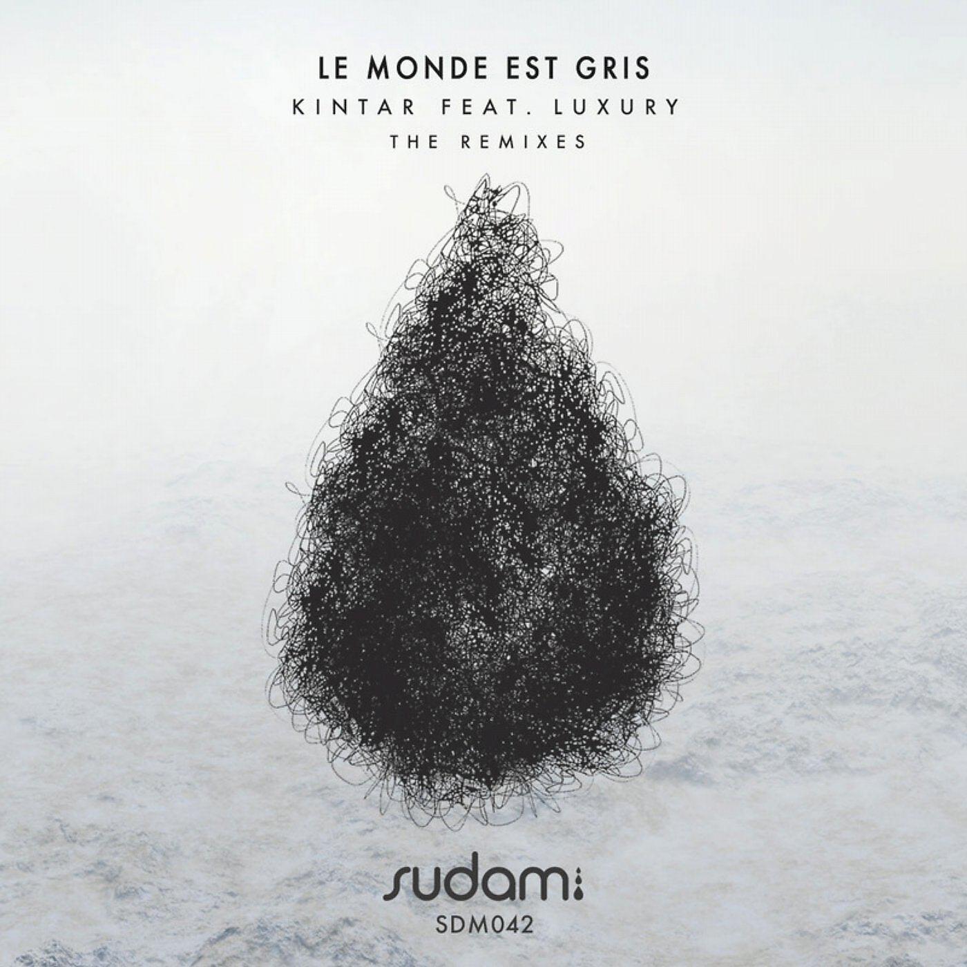 Kintar - Le Monde Est Gris (Brigado Crew Remix)
