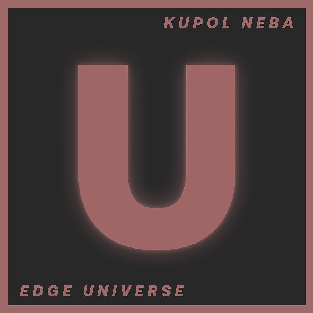 Постер альбома Edge Universe