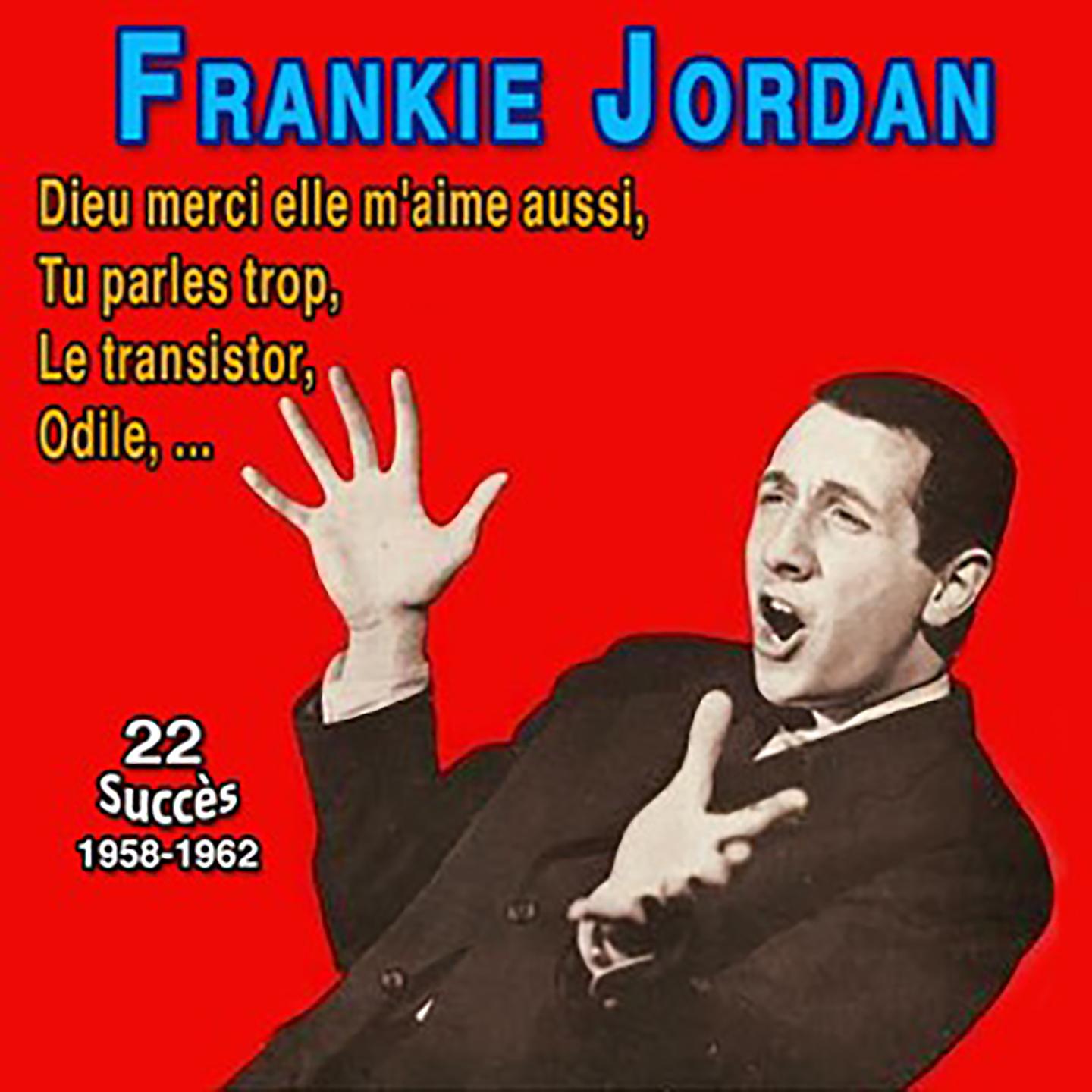 Постер альбома Frankie jordan - tu parles trop
