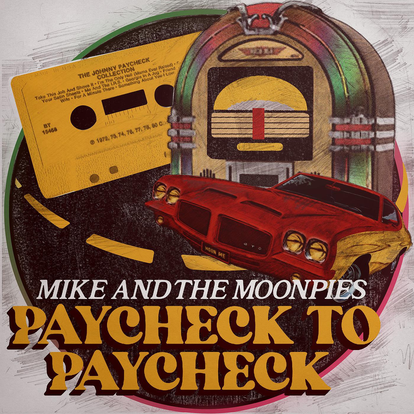 Постер альбома Paycheck to Paycheck