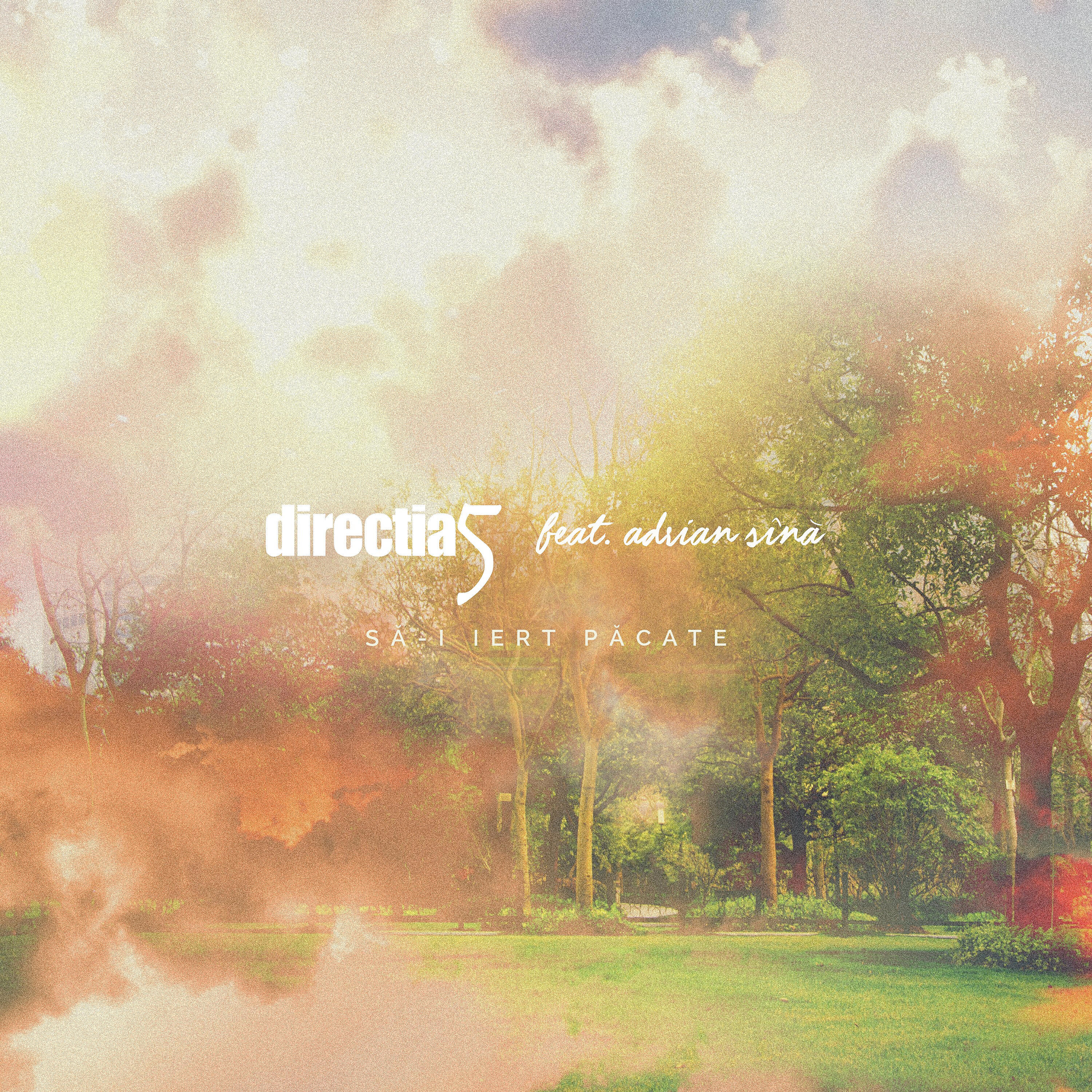 Directia 5 - Sa-i iert pacate