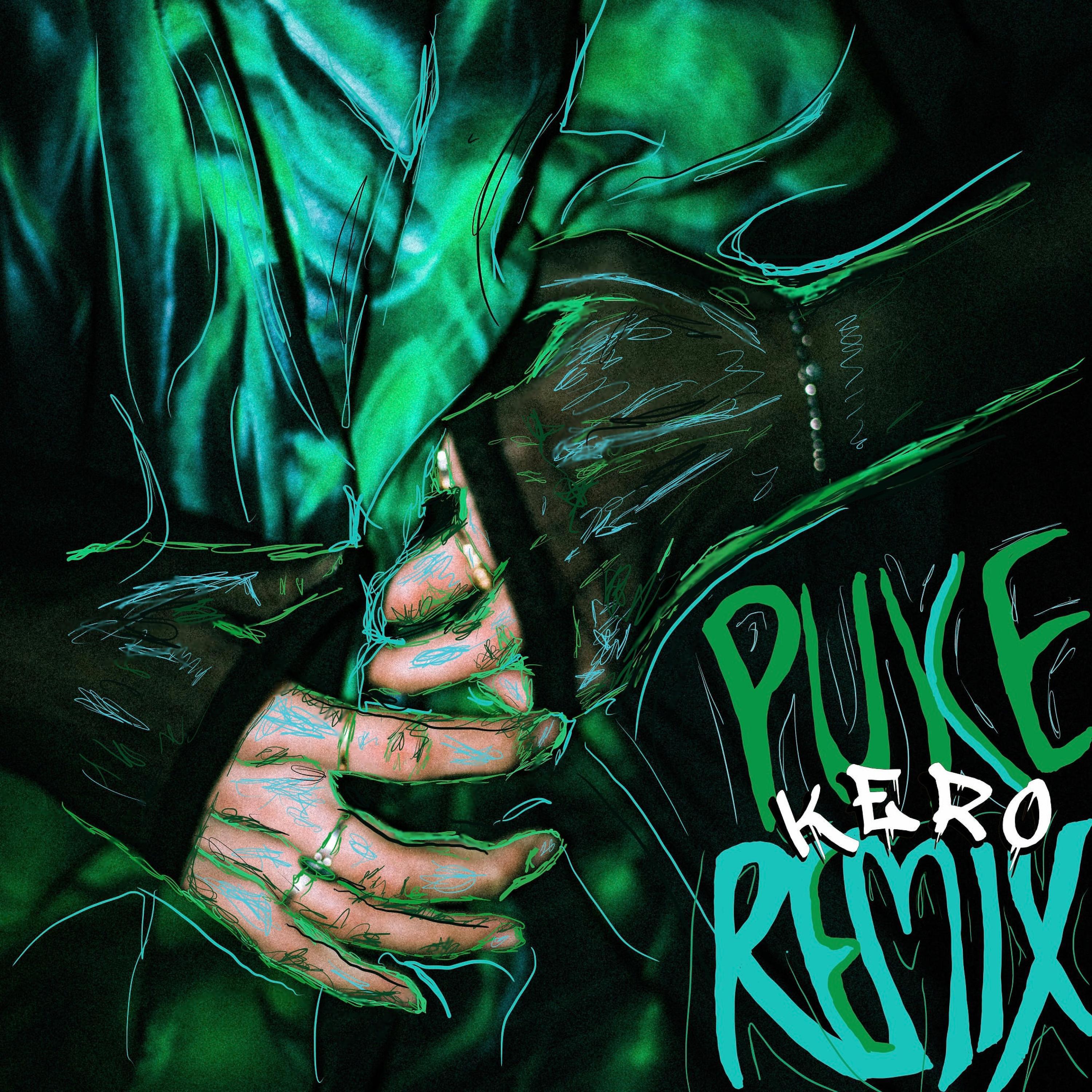 Постер альбома Puke (Kero Remix)
