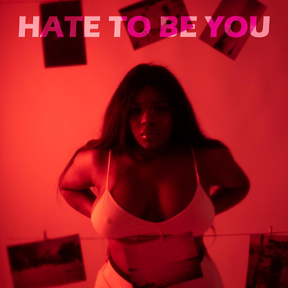 Постер альбома Hate to Be You