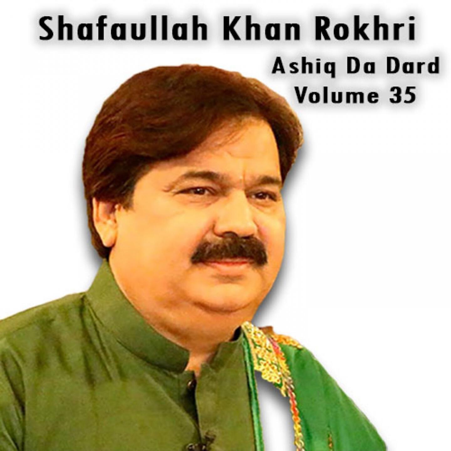 Shafa Ullah Khan Rokhri - Yaariyan