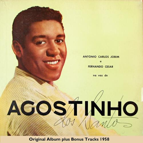 Agostinho Dos Santos - A Felicidade (Bonus Track)