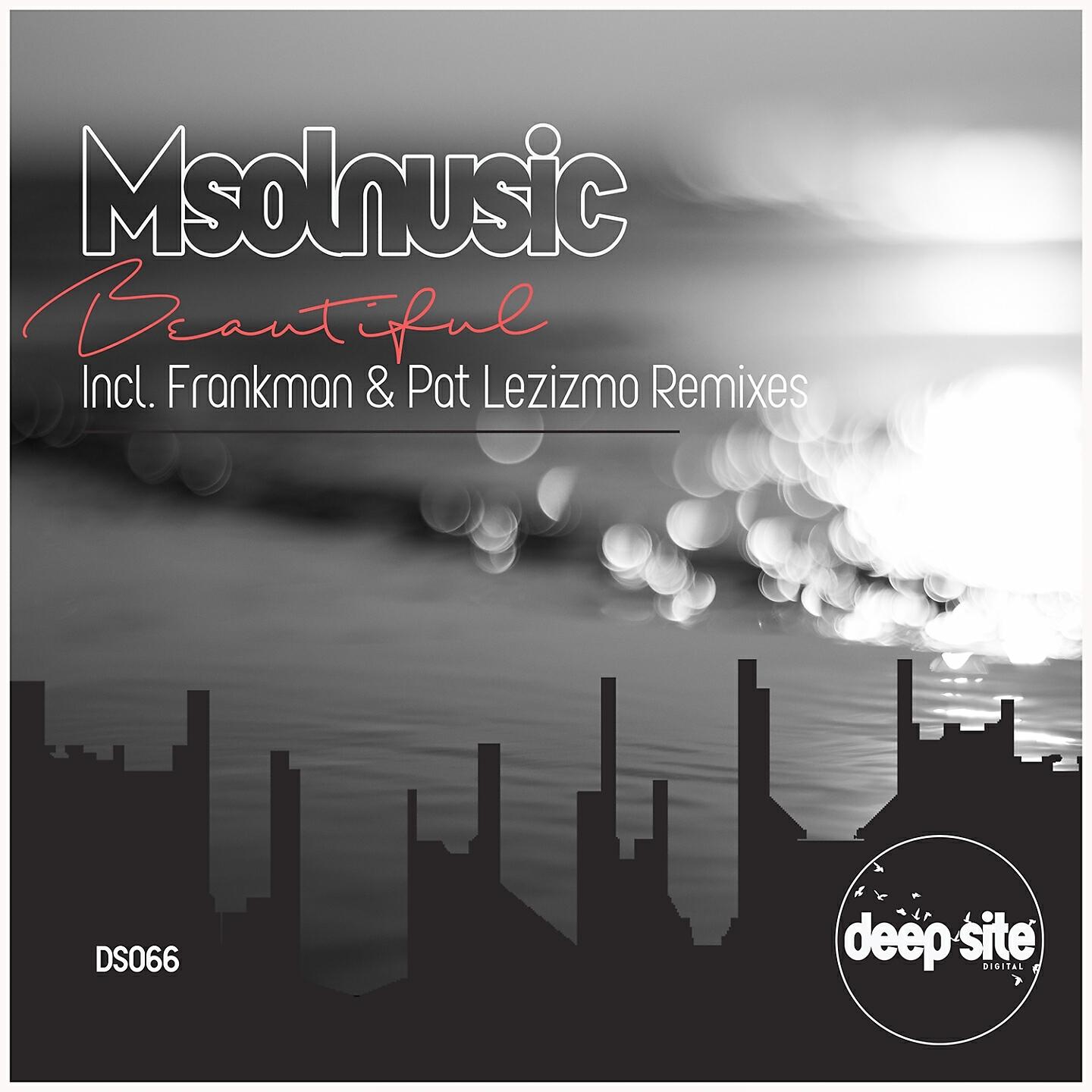 Msolnusic - Beautiful (Pat Lezizmo Deeper Remix)