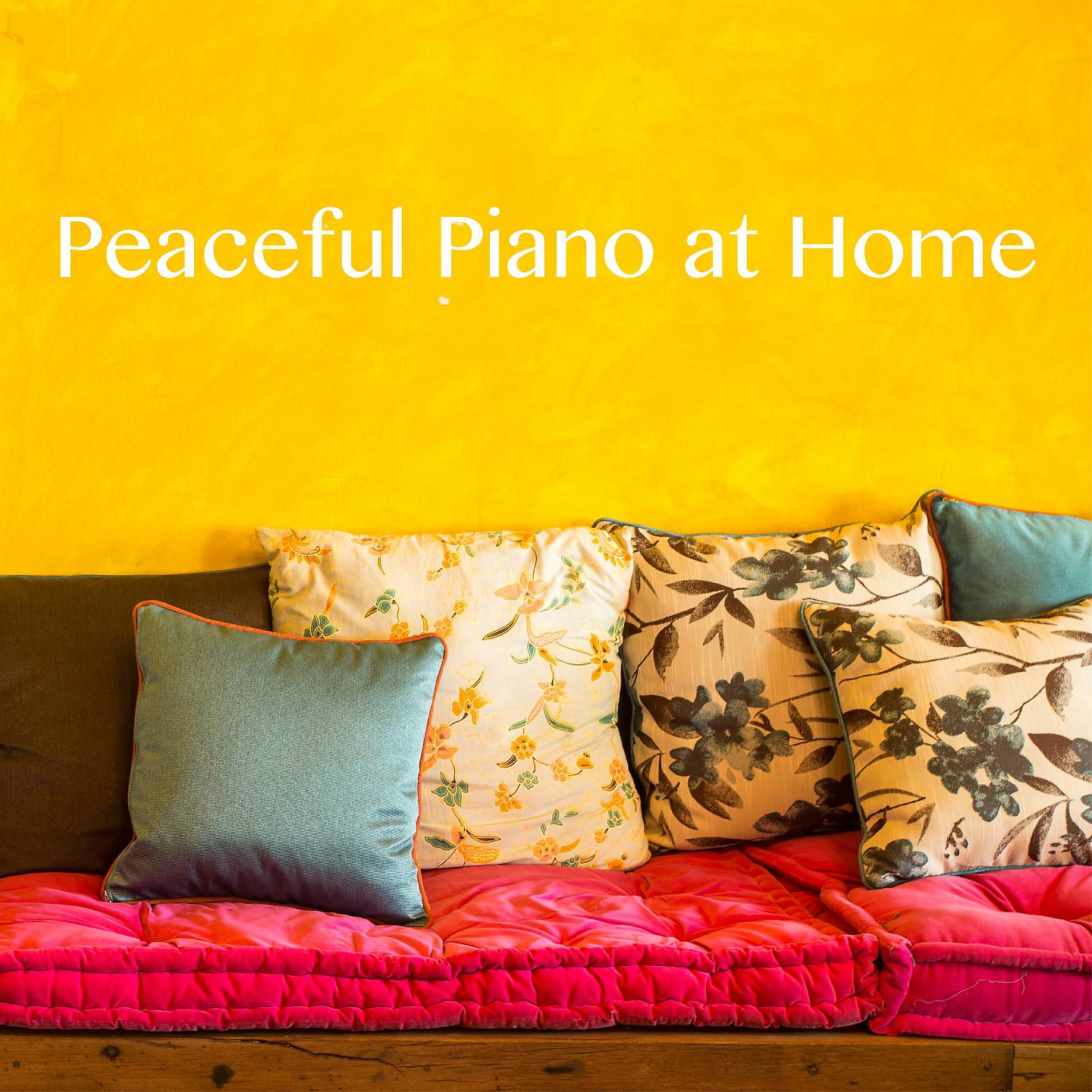 Постер альбома Peaceful Piano at Home