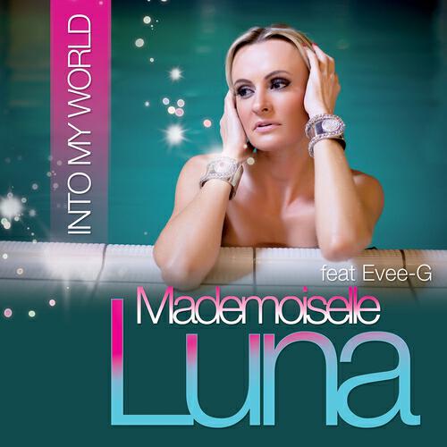 Mademoiselle Luna - Into My World (Emanuel Kosh & Timofey Extended)