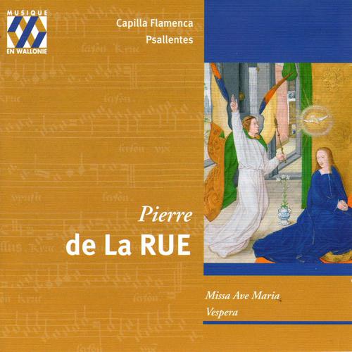 Постер альбома Pierre de la Rue: Missa Ave Maria, Vespera
