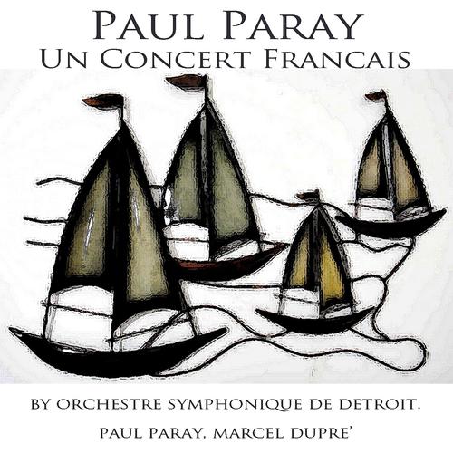 Постер альбома Paul Paray: Un concert francais