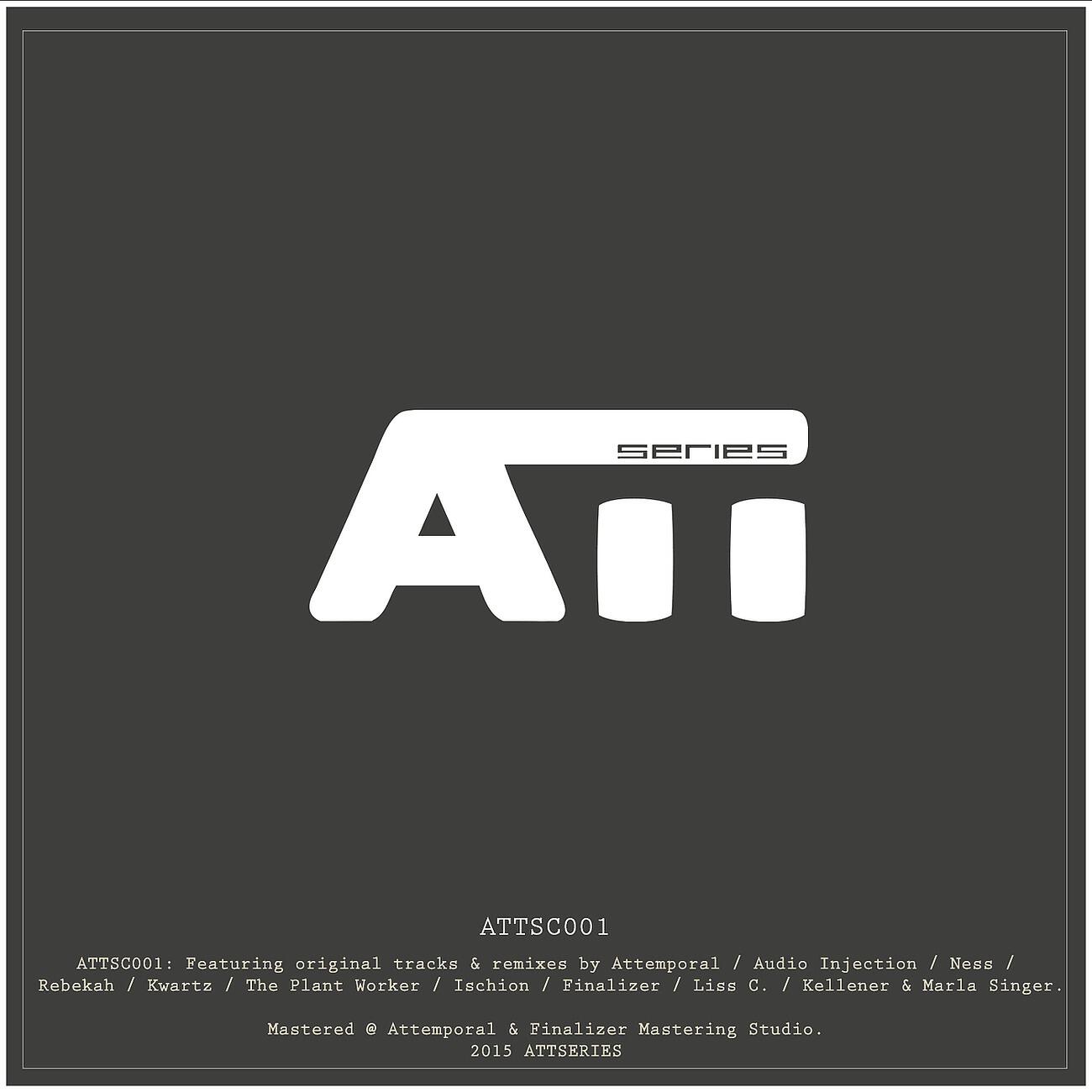 Attemporal - Att 2 (Audio Injection Remix)