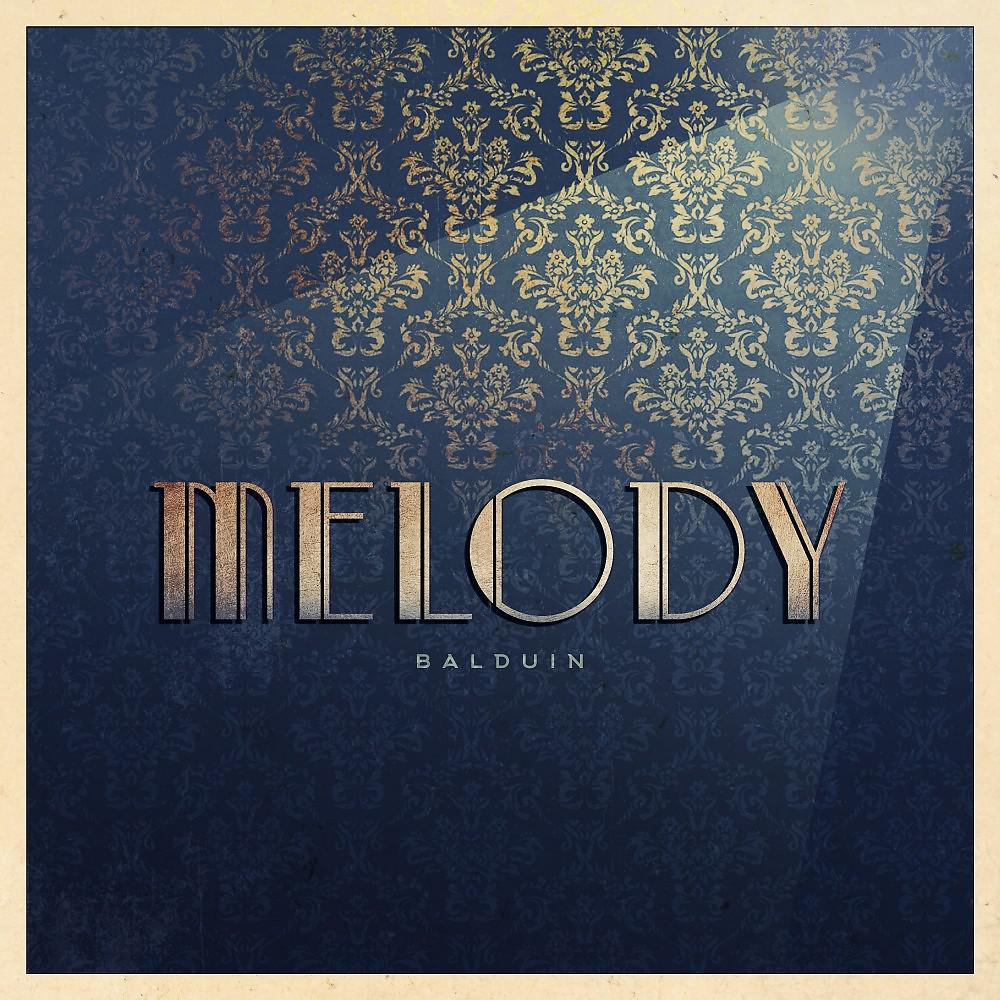 Постер альбома Melody