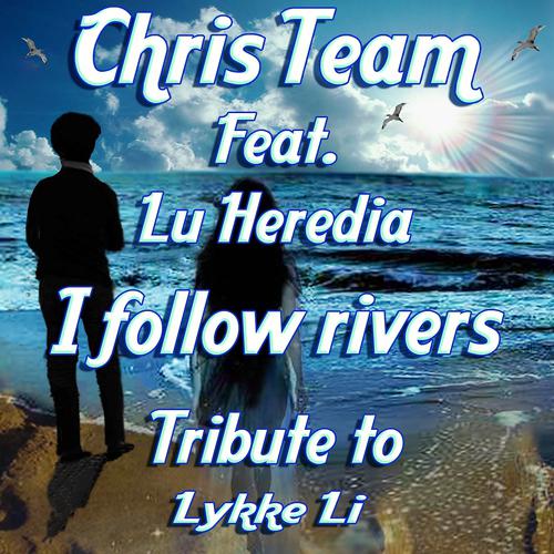 Постер альбома I Follow Rivers: Tribute to Lykke Li