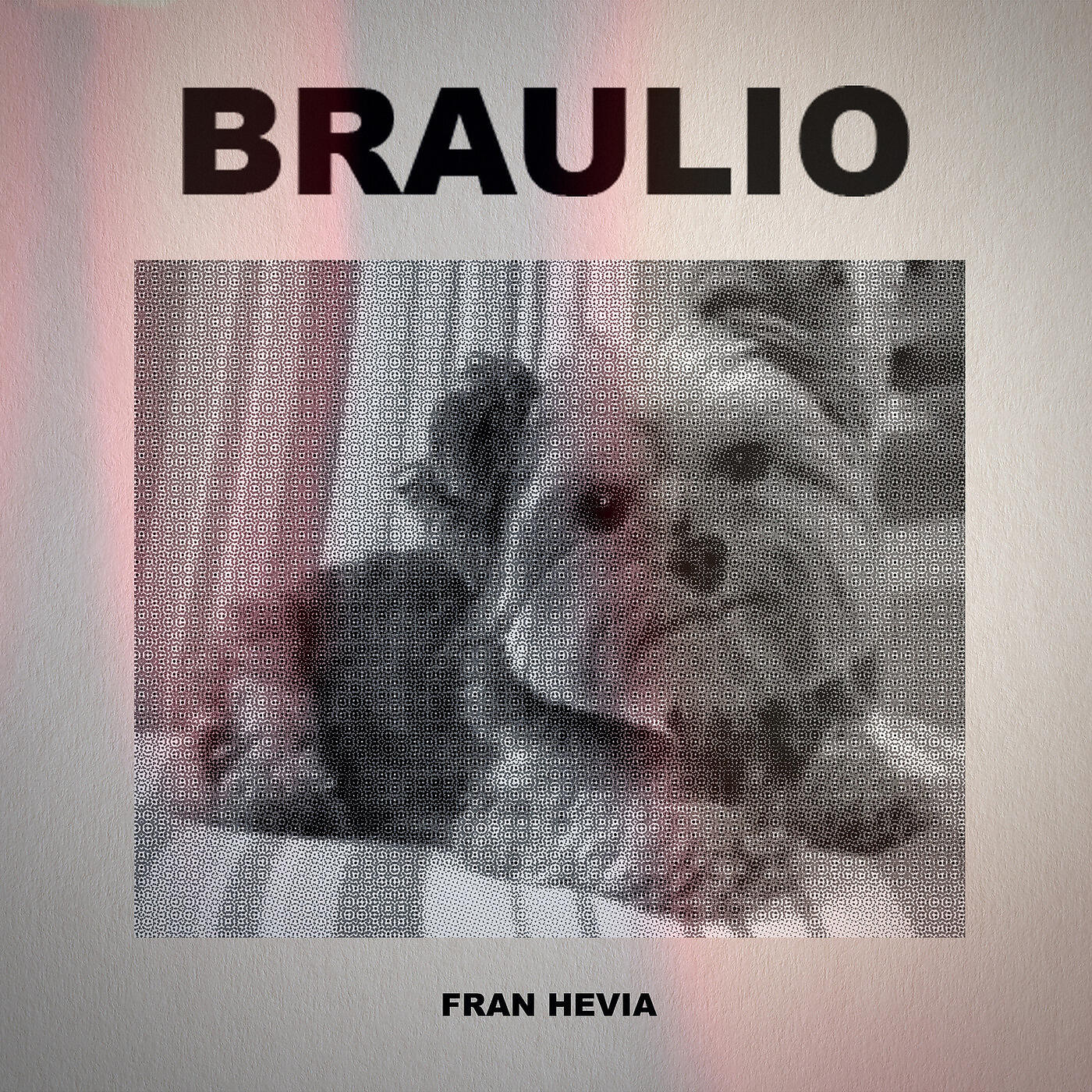 Fran Hevia - Braulio