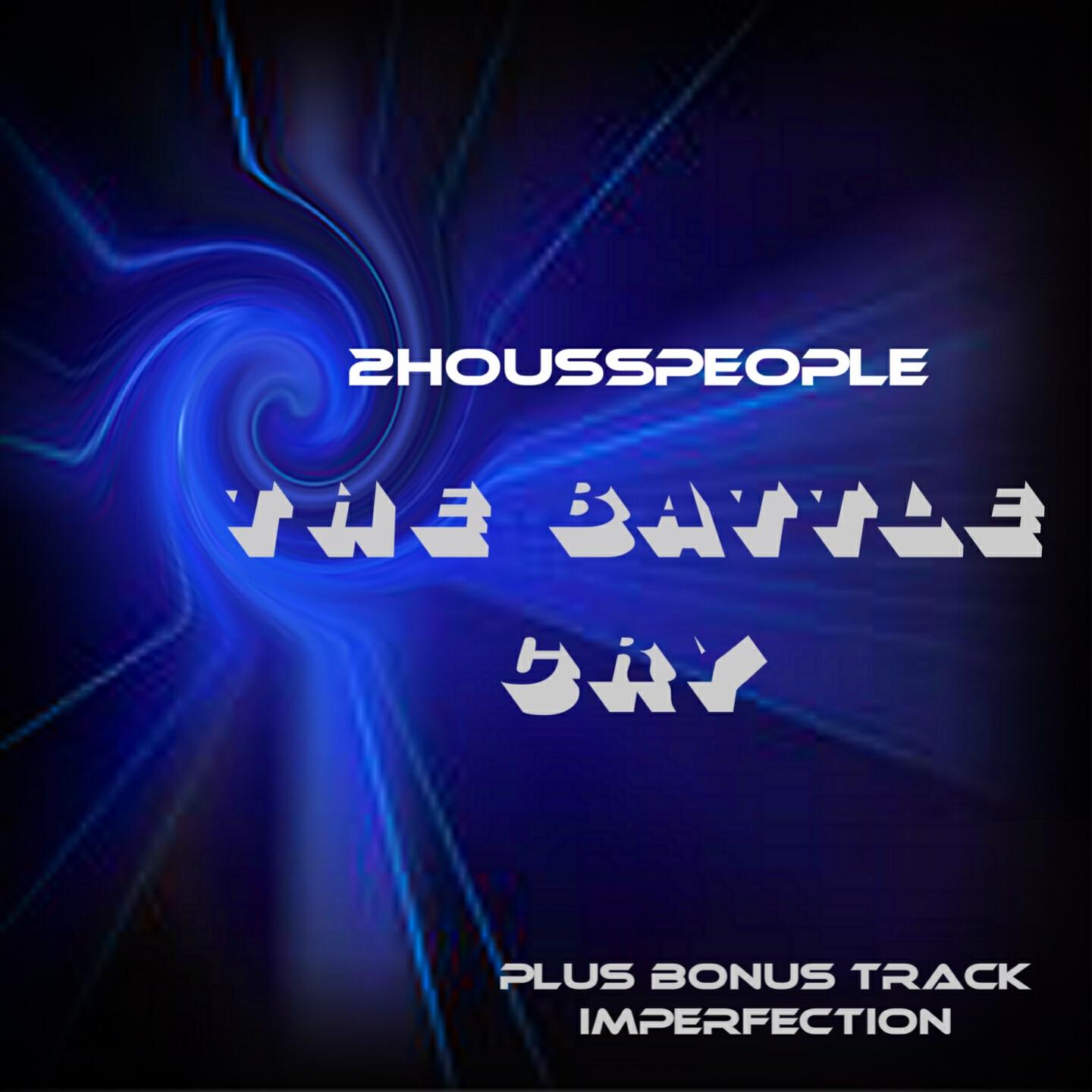 2Housspeople - The Battle Cry (Club Mix)