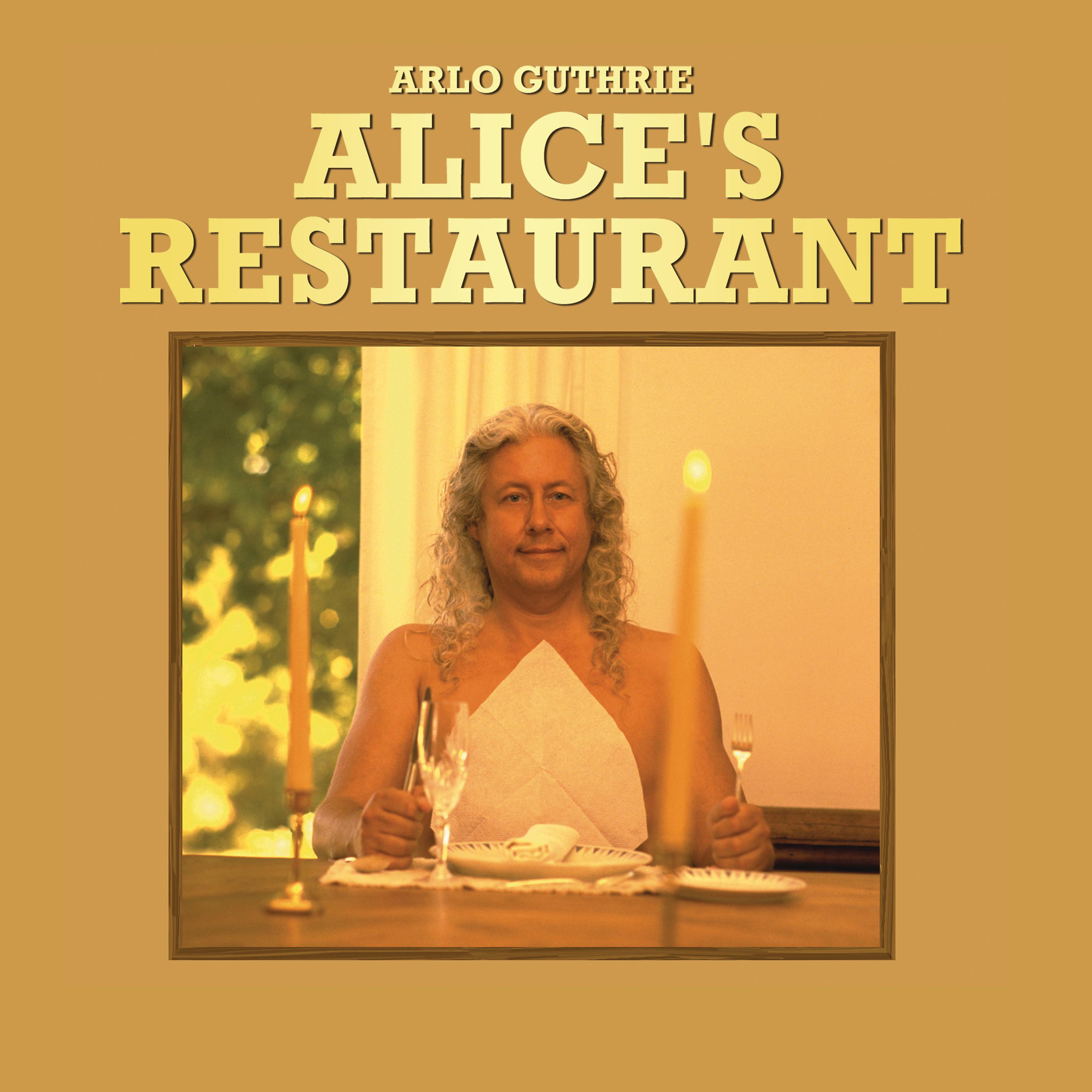 Постер альбома Alice's Restaurant (The Massacree Revisited) (Live at The Church)