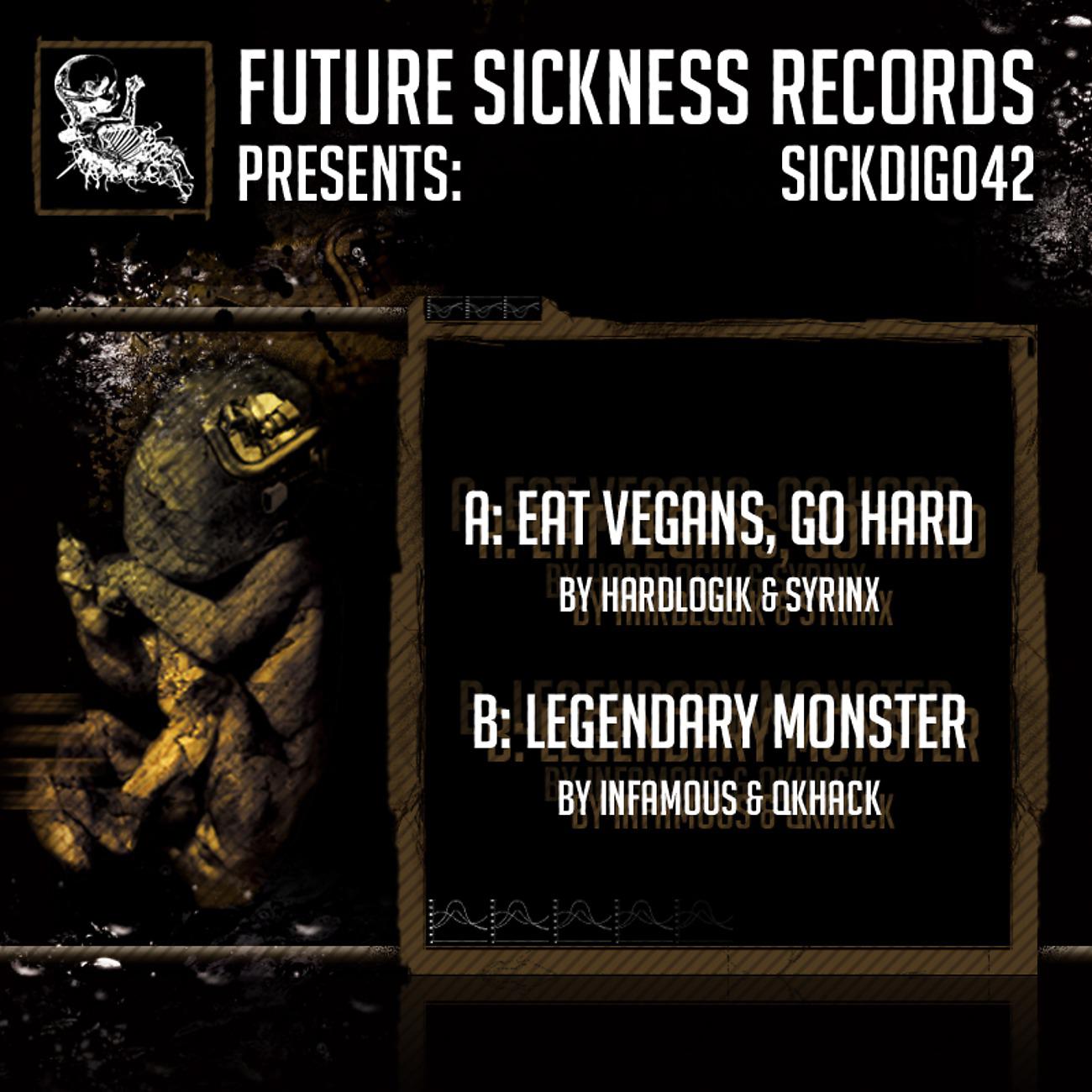 Постер альбома Eat Vegans, Go Hard / Legendary Monster