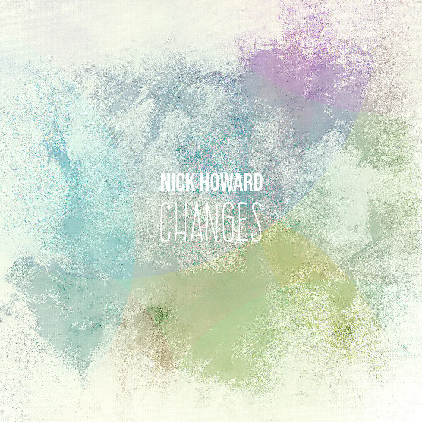 Nick Howard - Changes