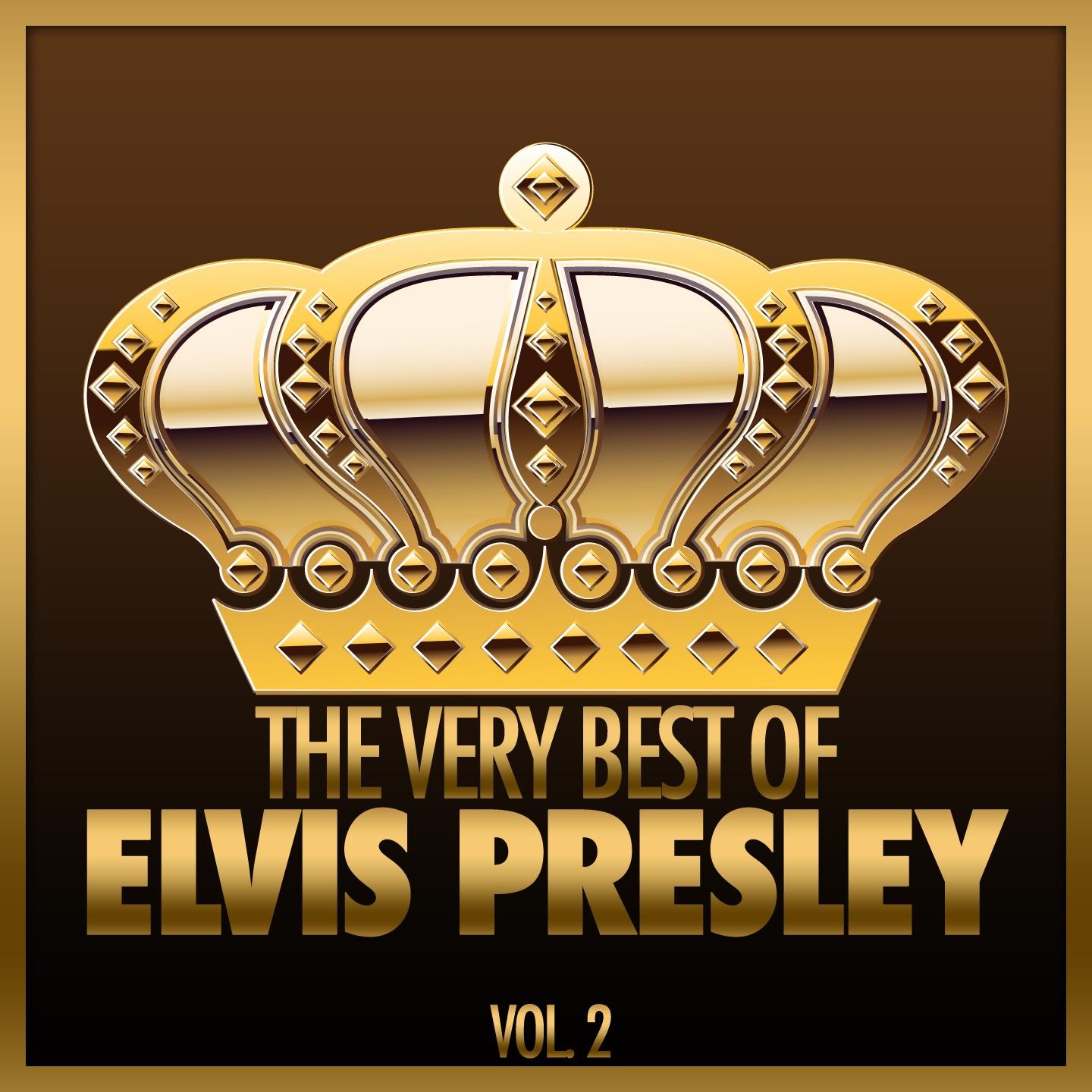 Постер альбома The Very Best of Elvis Presley, Vol. 2
