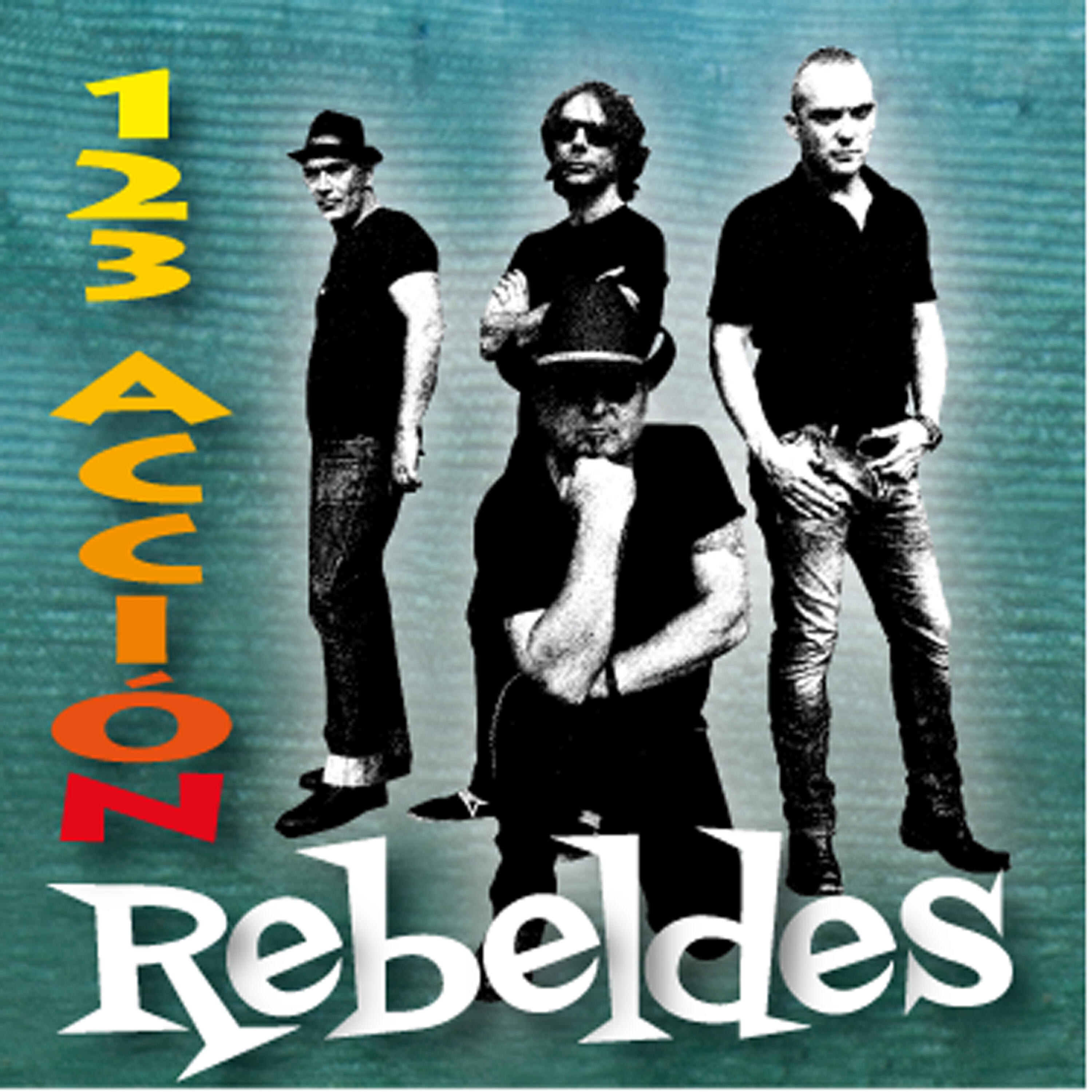 Los Rebeldes - Los Reyes de la Fiesta