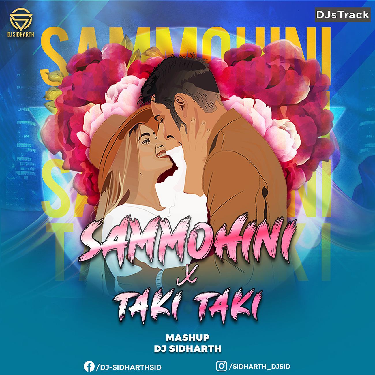 Постер альбома Sammohini X Taki Taki
