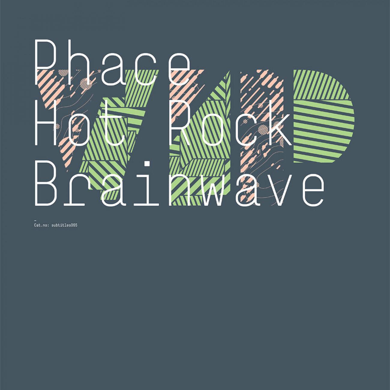 Phace - Brainwave VIP (Original Mix)