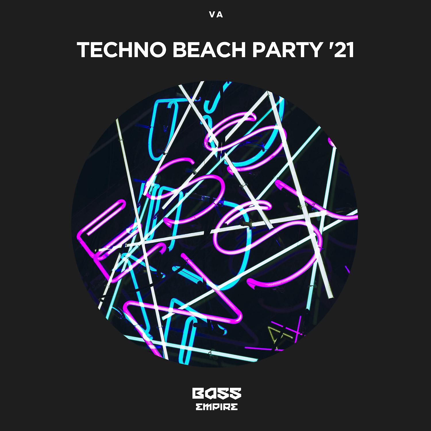 Постер альбома Techno Beach Party '21