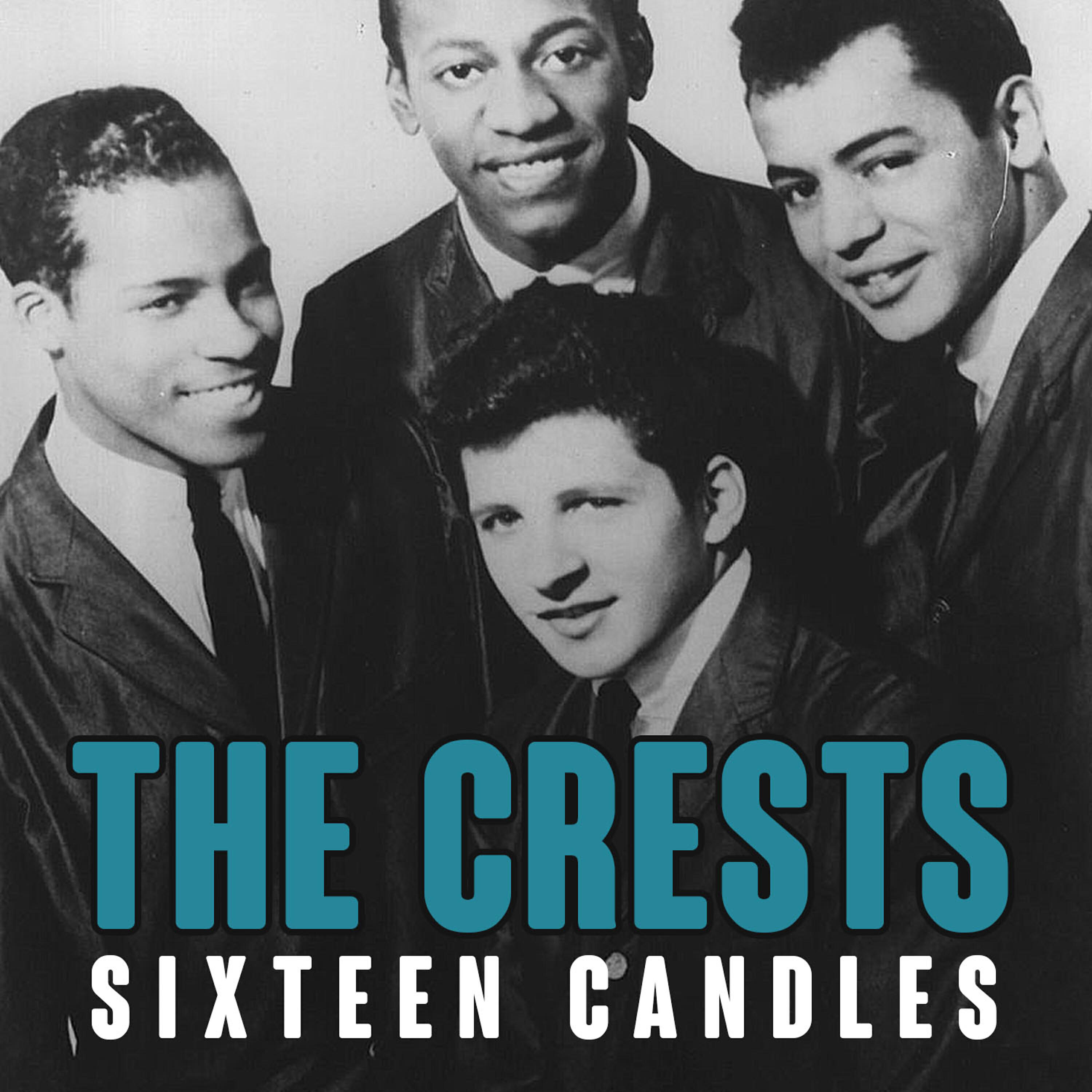 The Crests - Sixteen Candles