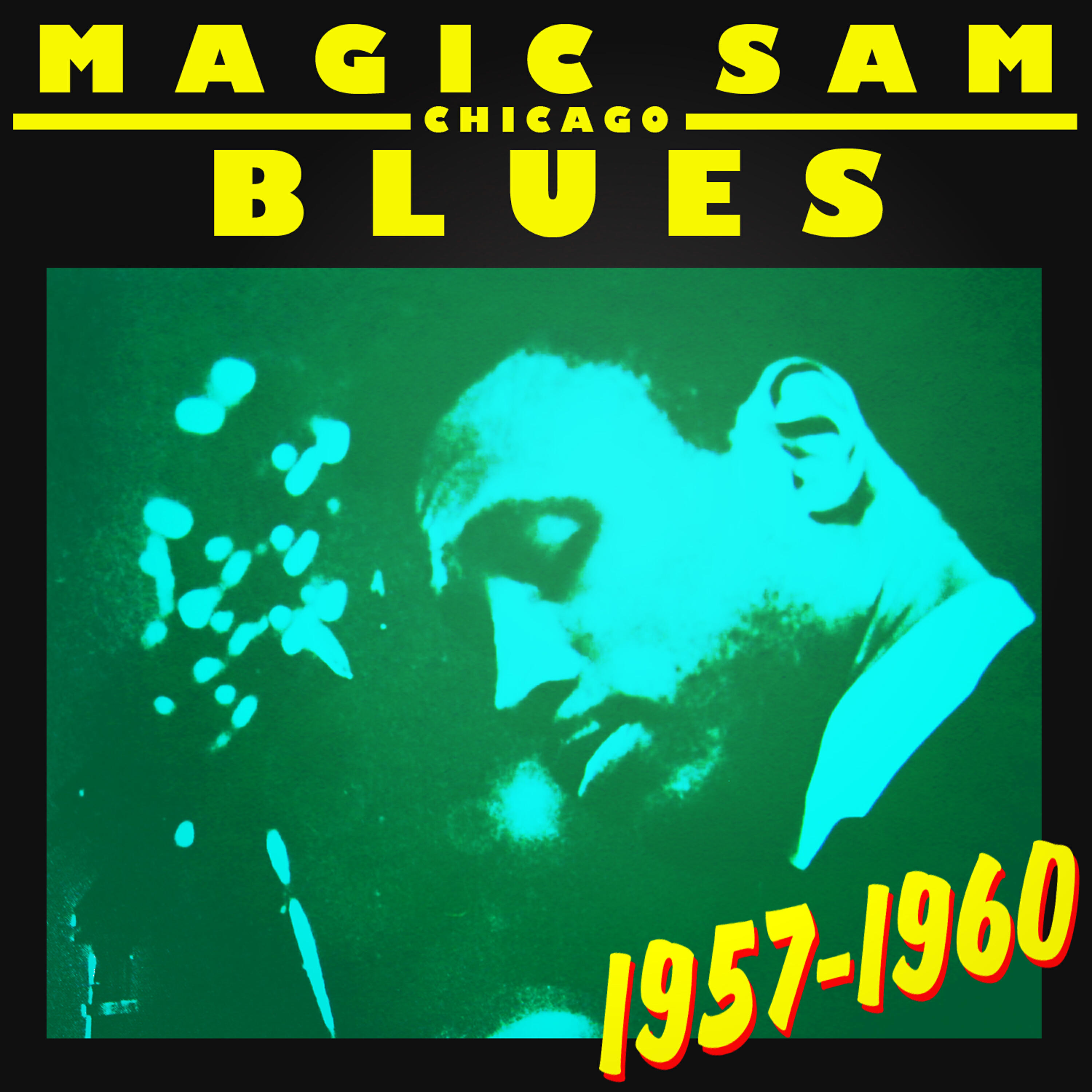 Magic Sam - Roll Your Money Maker