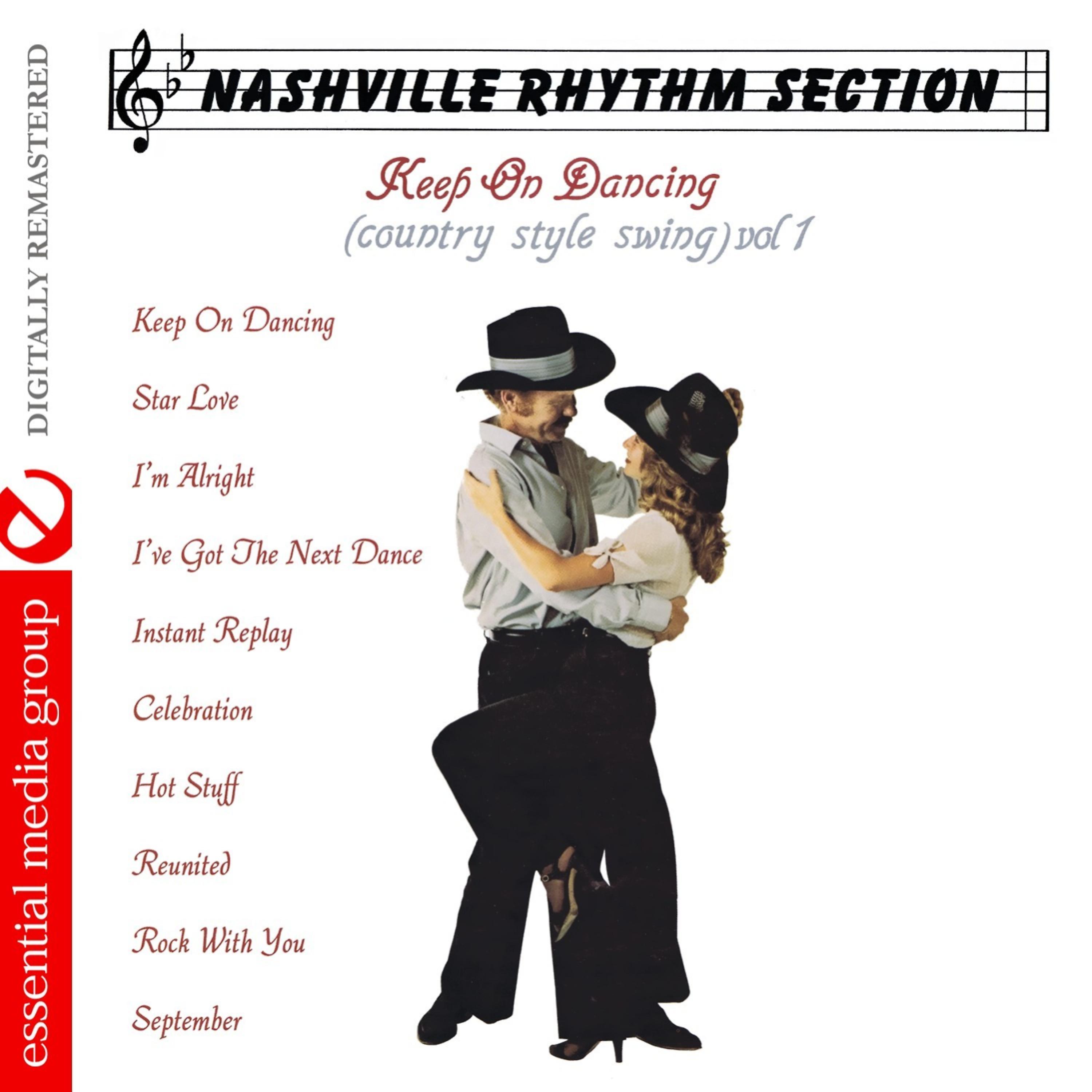 Постер альбома Keep On Dancing (Country Style Swing) Vol. 1 (Digitally Remastered)