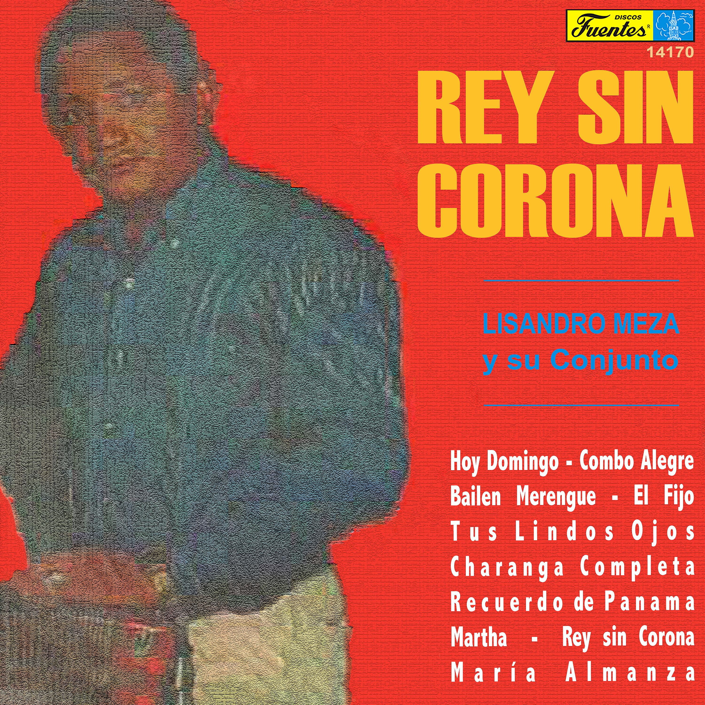 Постер альбома Rey Sin Corona