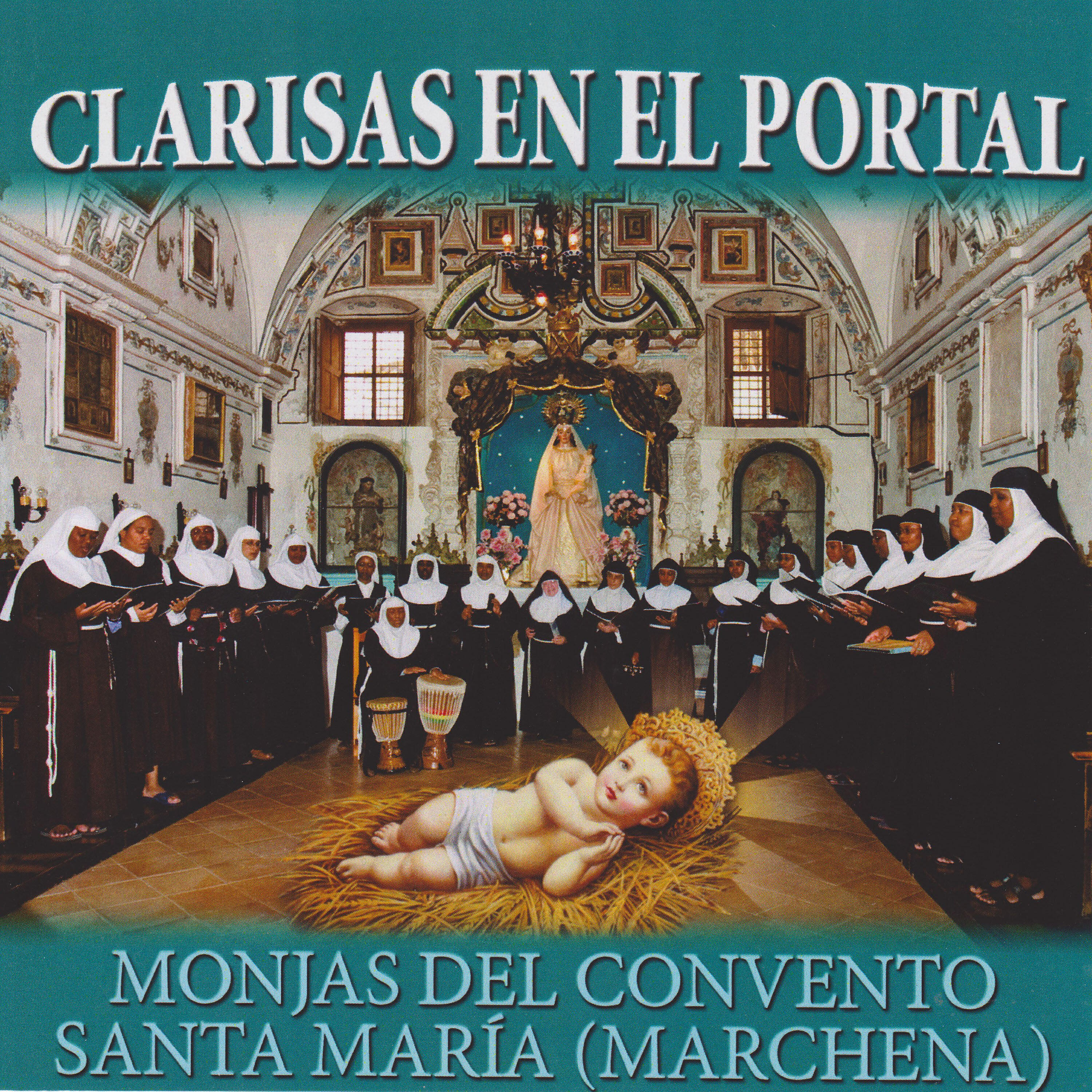 Monjas del Convento Santa María (Marchena) - El Pequeño Tamborilero
