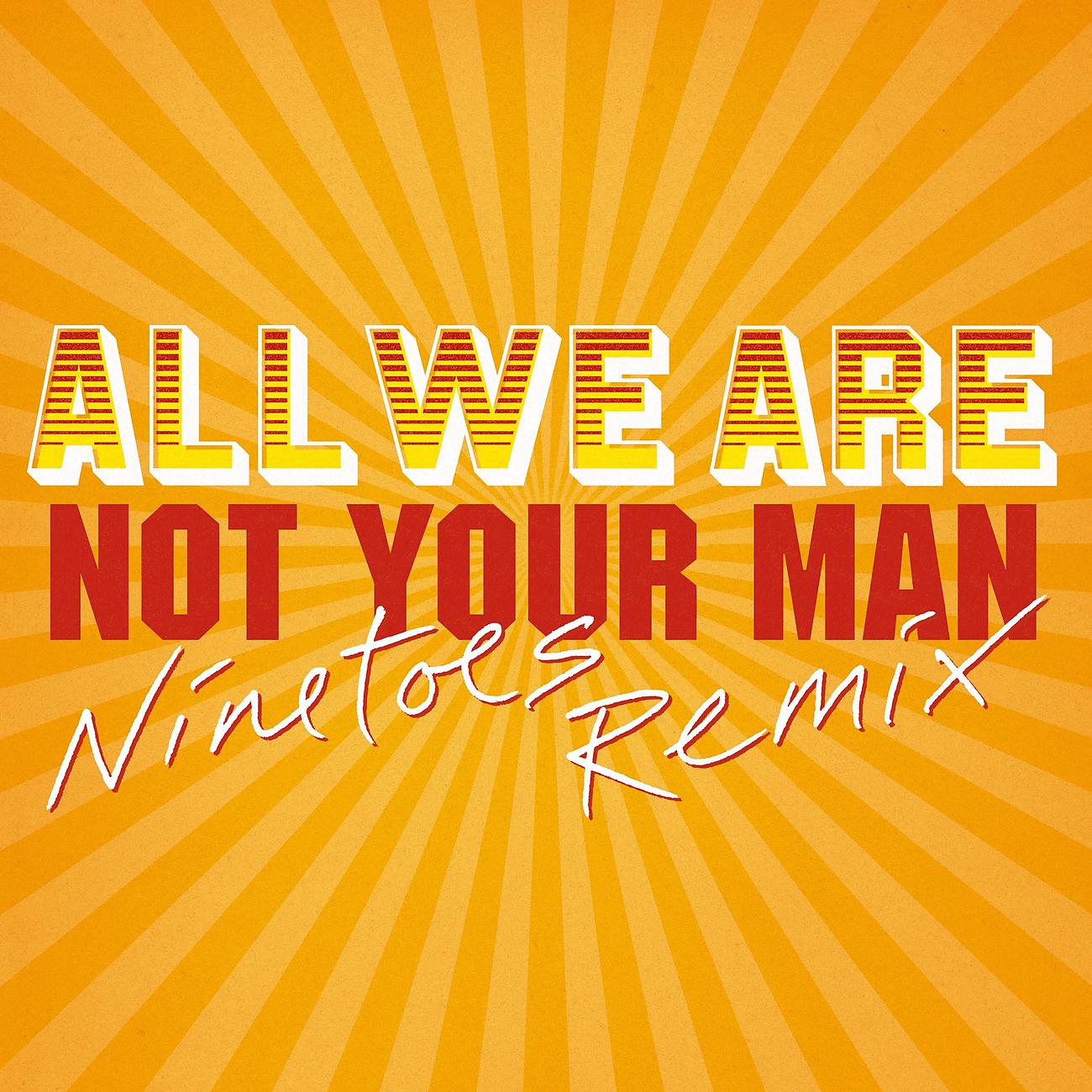 Постер альбома Not Your Man