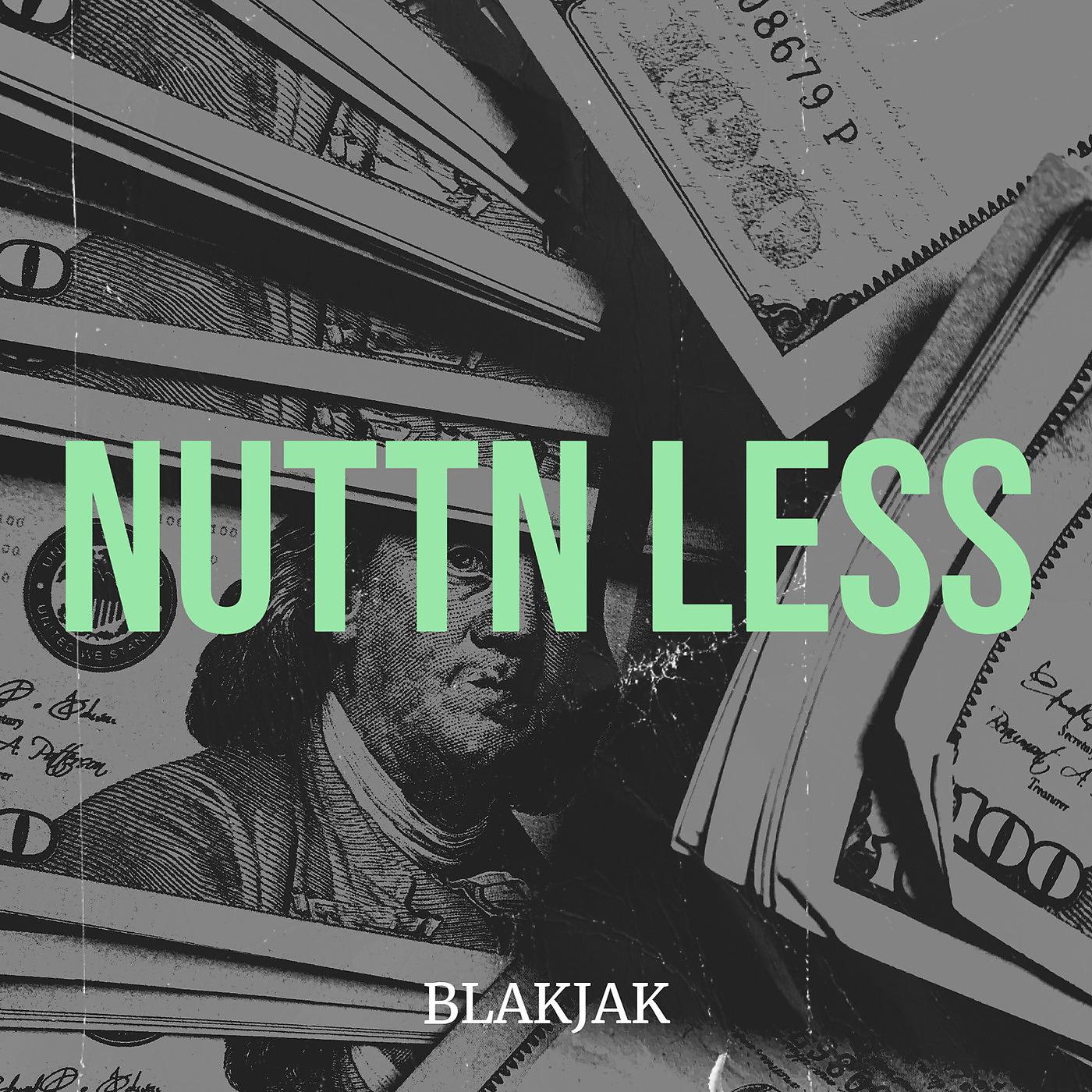 Постер альбома Nuttn Less