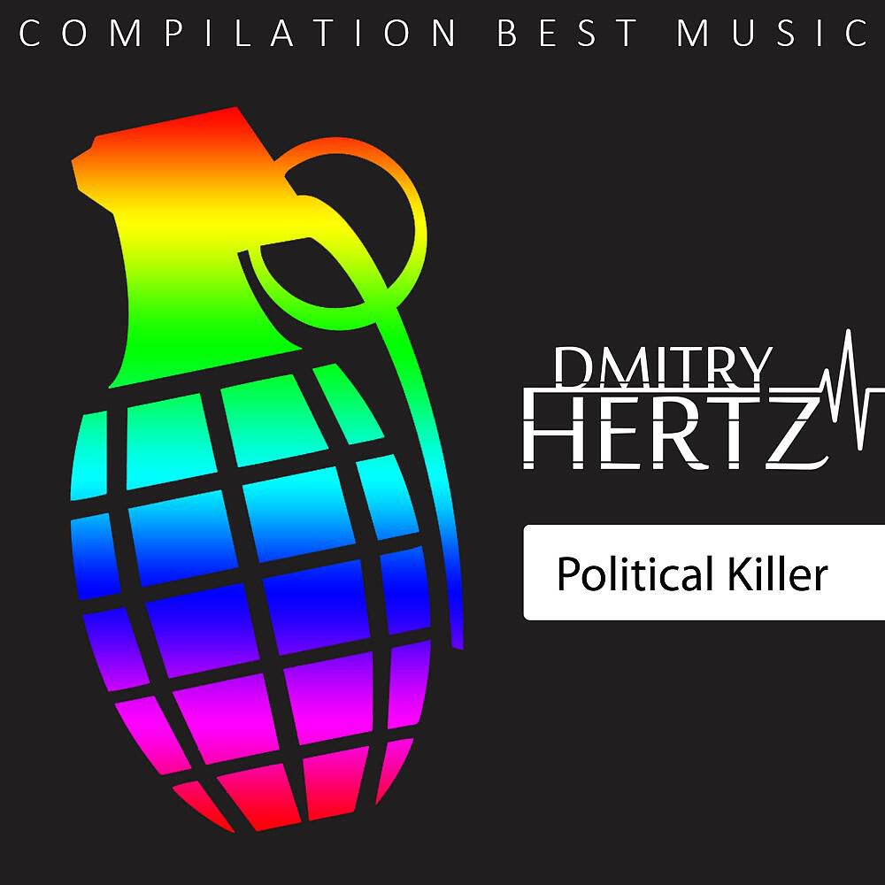 DMITRY HERTZ - Political Killer