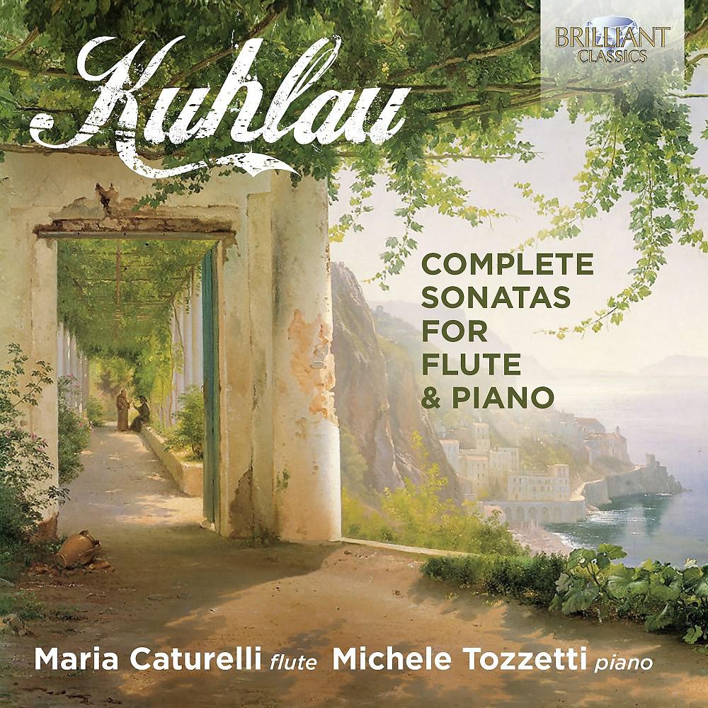 Постер альбома Kuhlau: Complete Sonatas for Flute & Piano