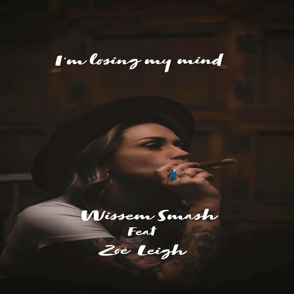Wissem Smash - I'm Losing My Mind (Radio Edit)