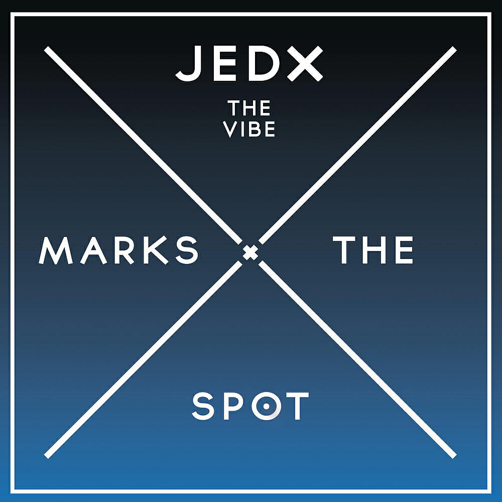 JedX - The Vibe