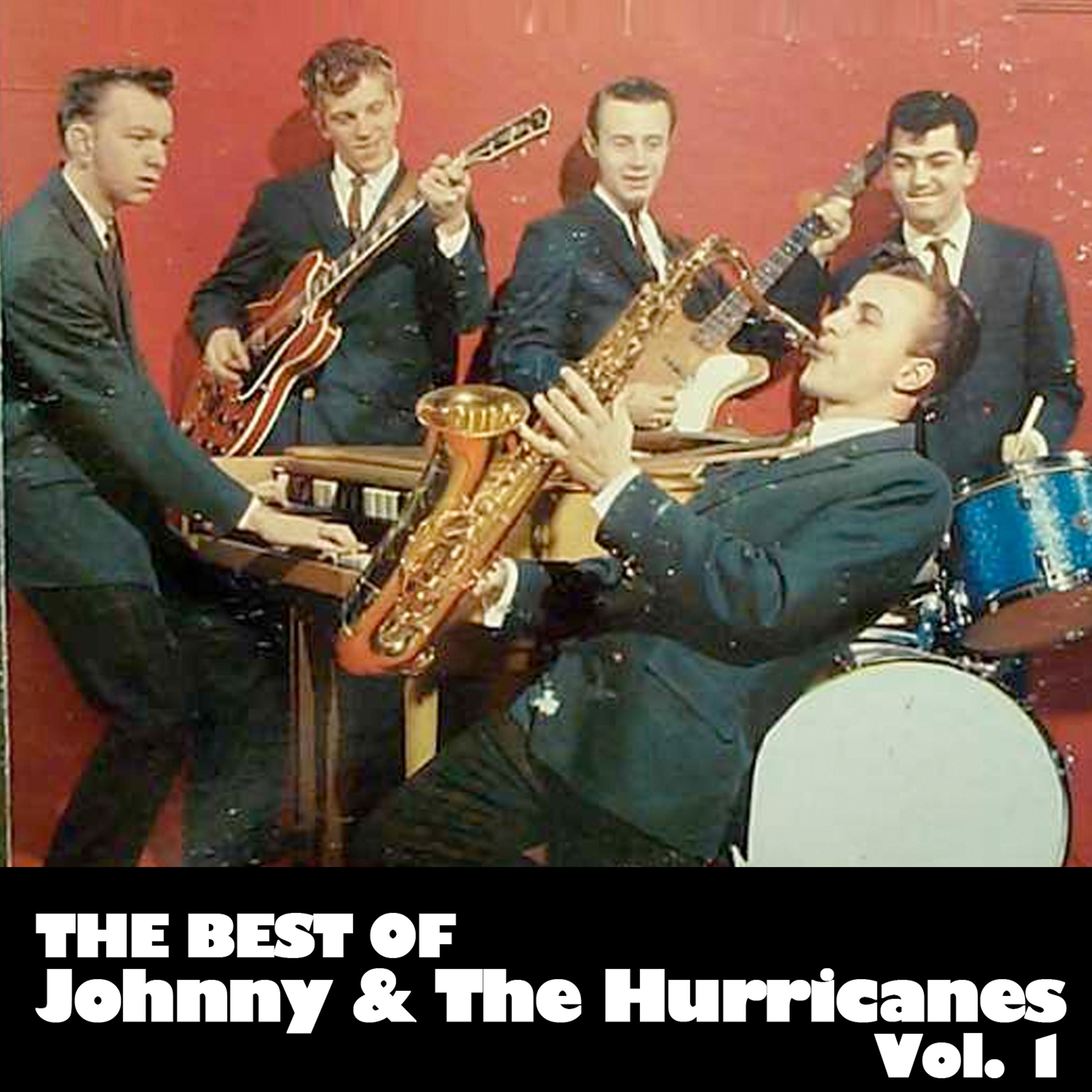 Постер альбома Best of Johnny & The Hurricanes, Vol. 1