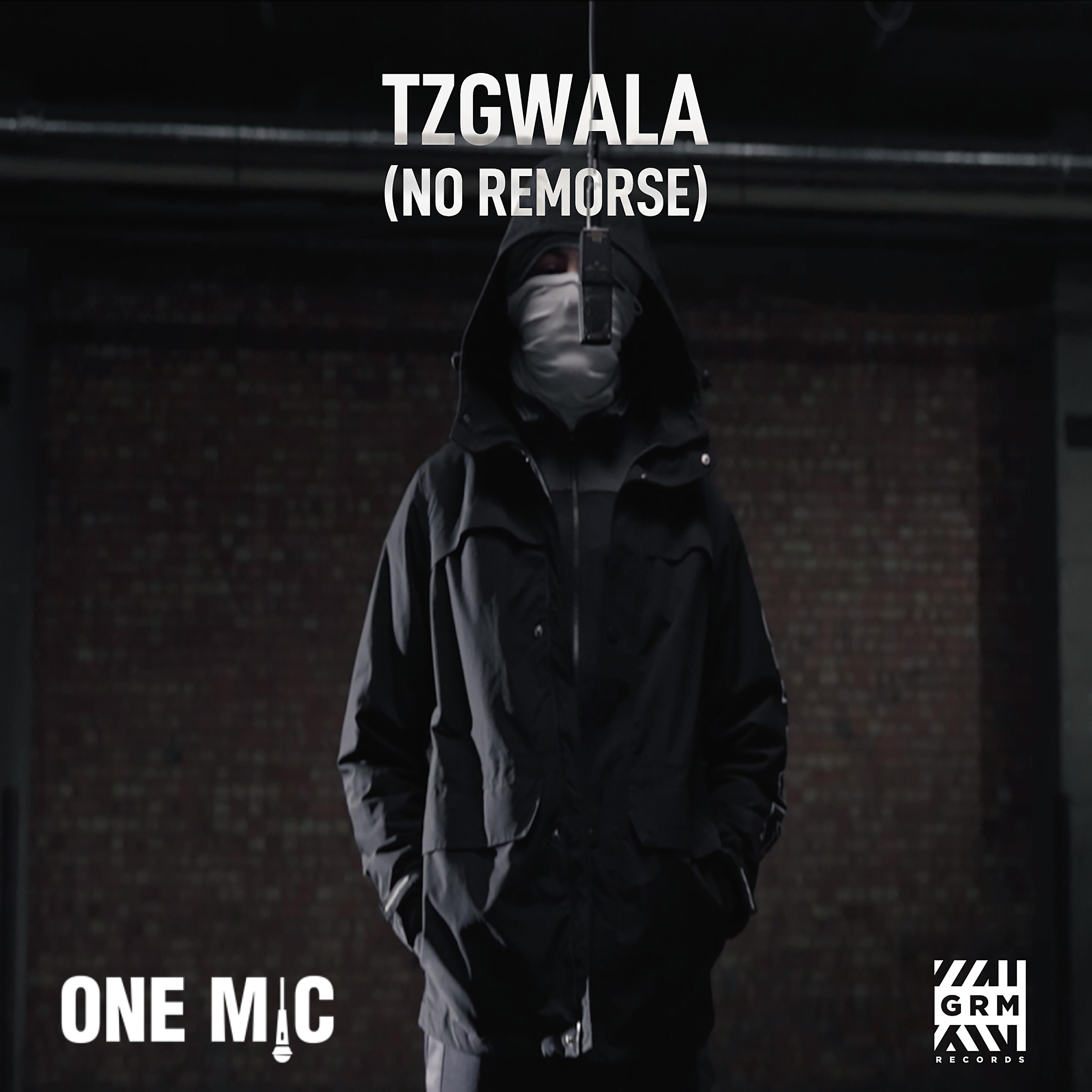 Tzgwala - One Mic Freestyle (feat. GRM Daily & No Remorse)