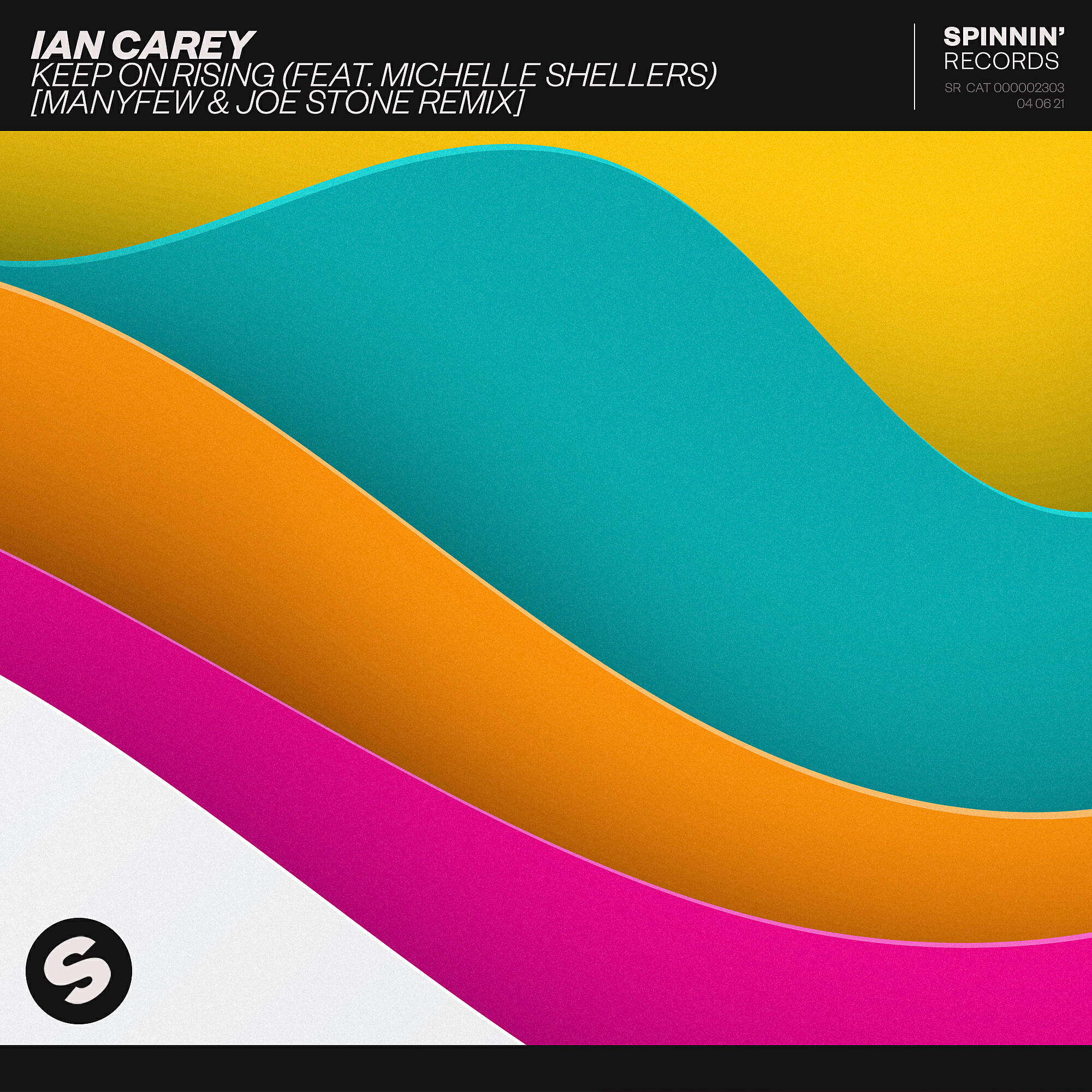 Ian Carey - Keep On Rising (feat. Michelle Shellers) [ManyFew & Joe Stone Remix]