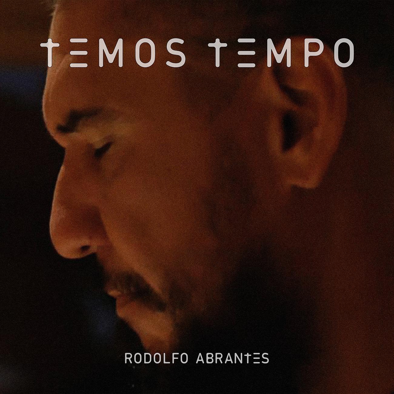 Постер альбома Temos Tempo