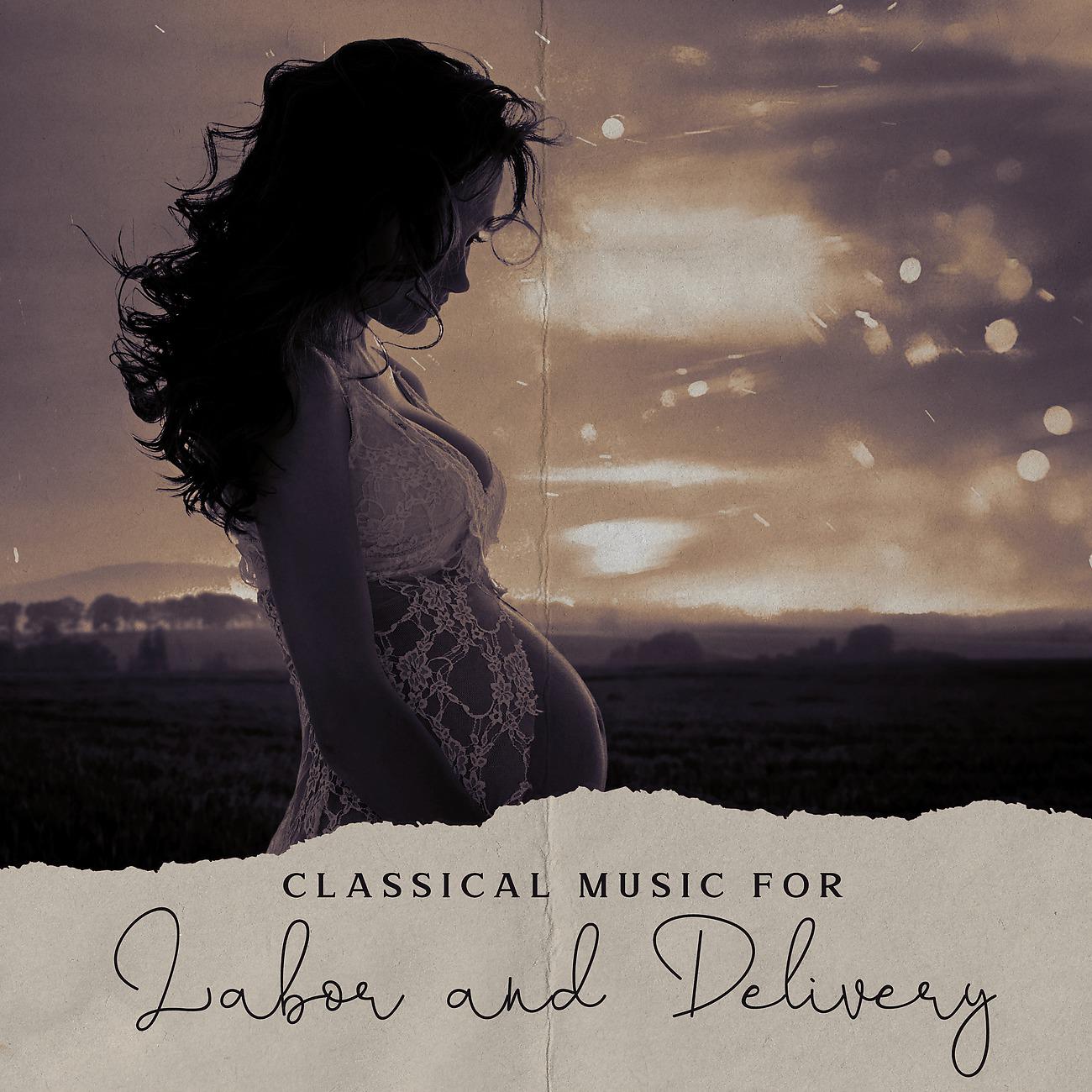 Постер альбома Classical Music for Labor and Delivery