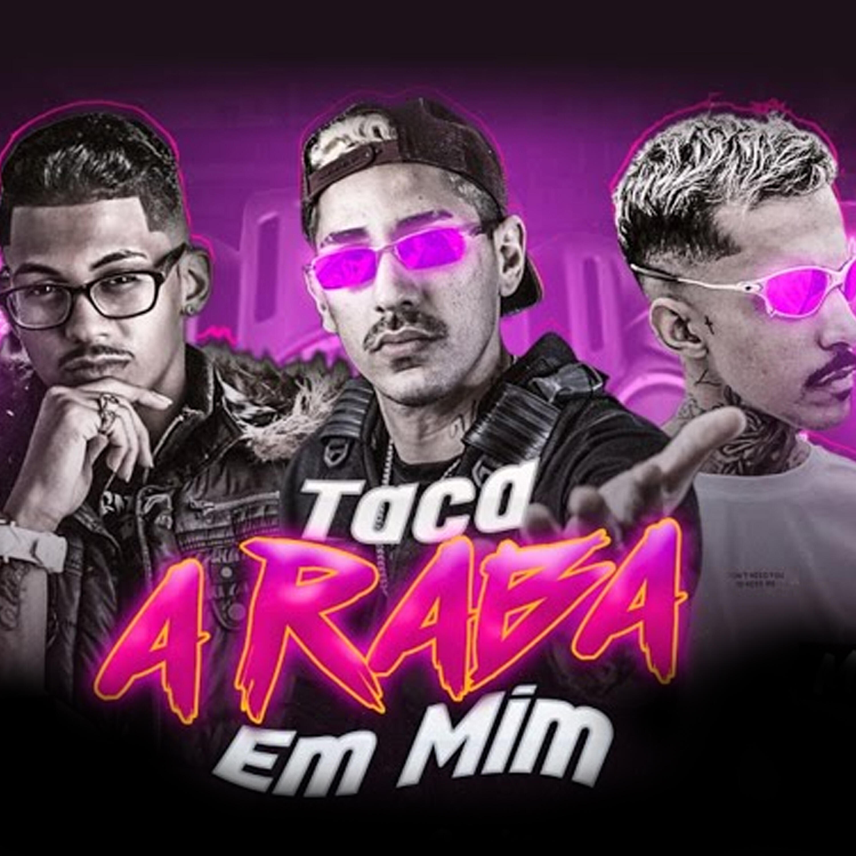 MC Reino - Taca a Raba em Mim