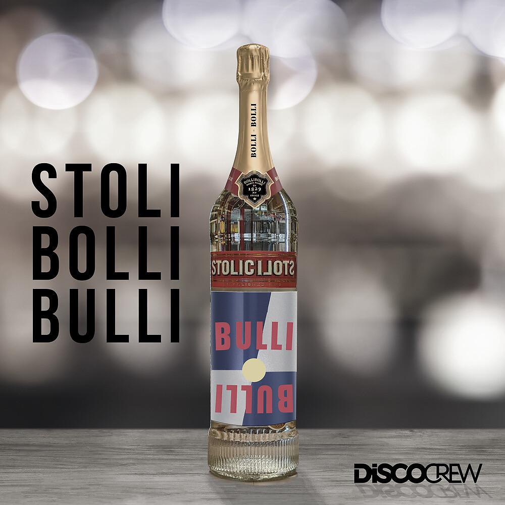 Постер альбома Stoli Bolli Bulli