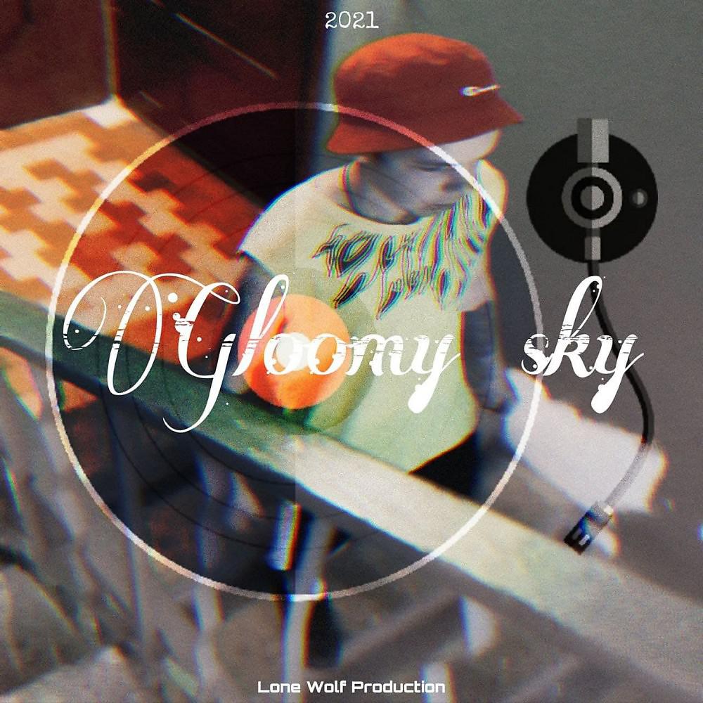 Постер альбома Gloomy Sky