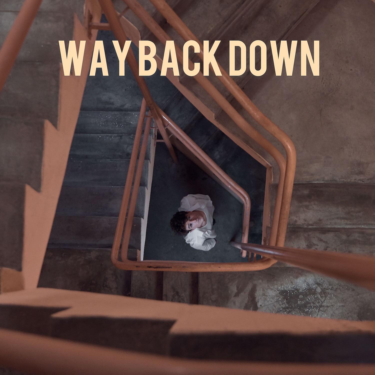 Постер альбома Way Back Down